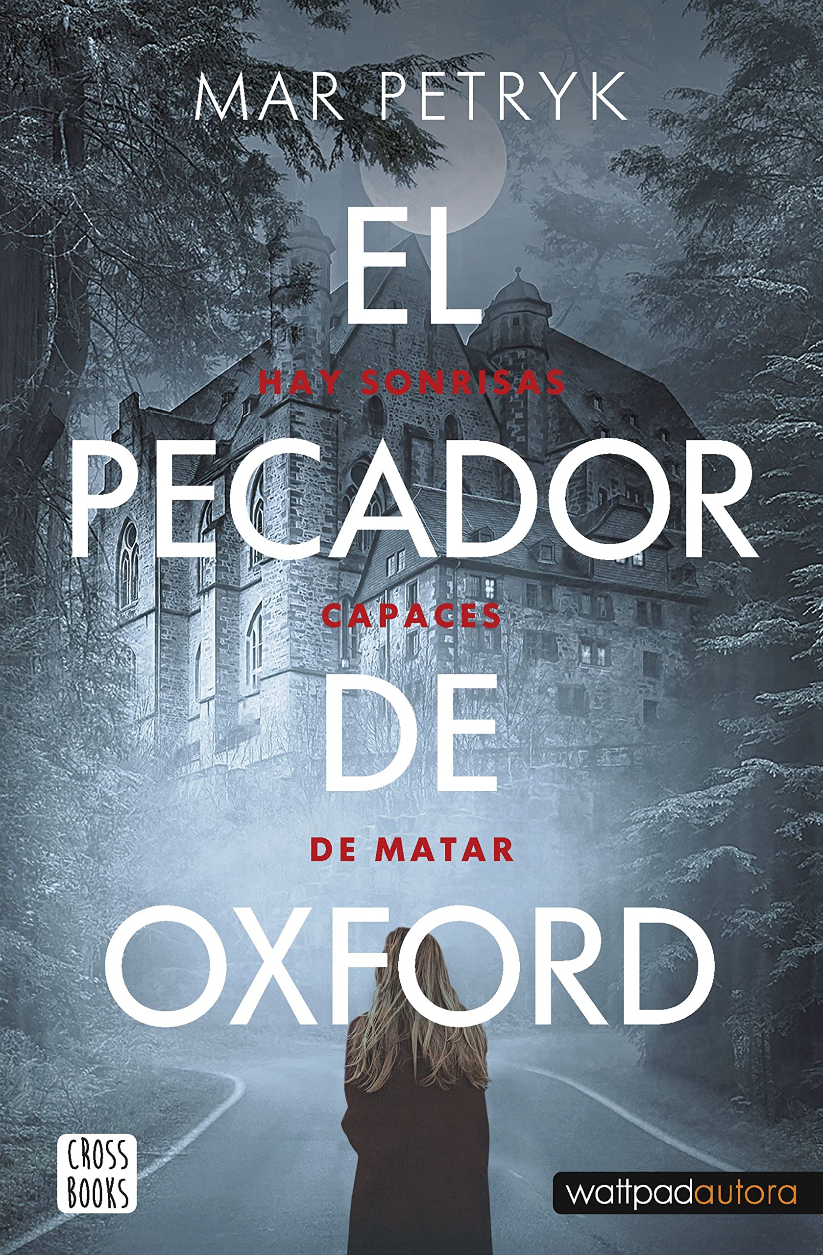 Libro: El pecador de Oxford: Hay sonrisas capaces de matar