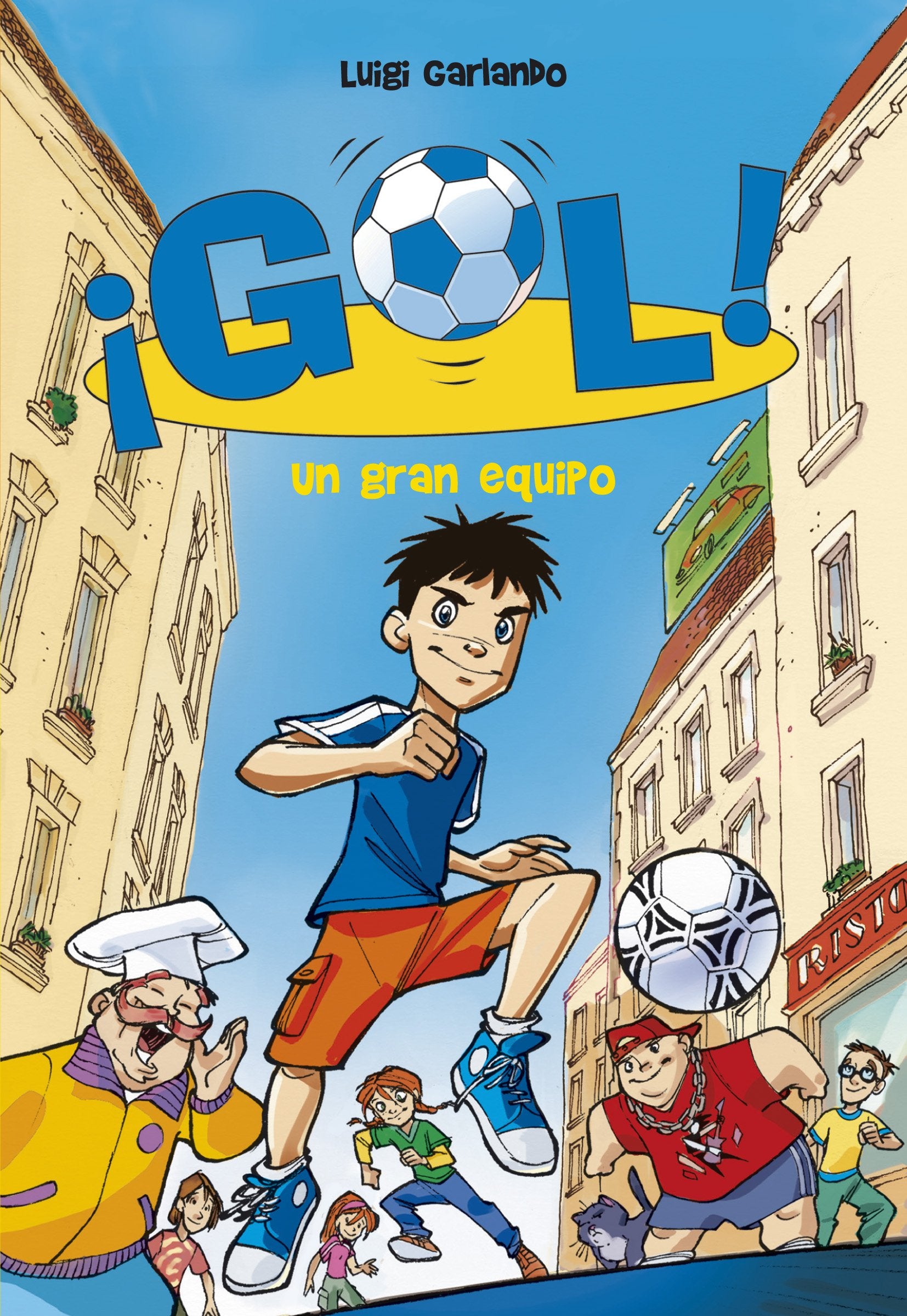 Libro: ¡Gol!: un gran equipo