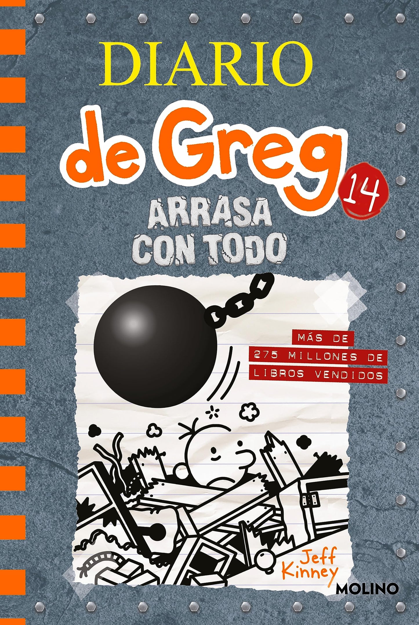Diario de Greg 14 - Arrasa con todo (Universo Diario de Greg)