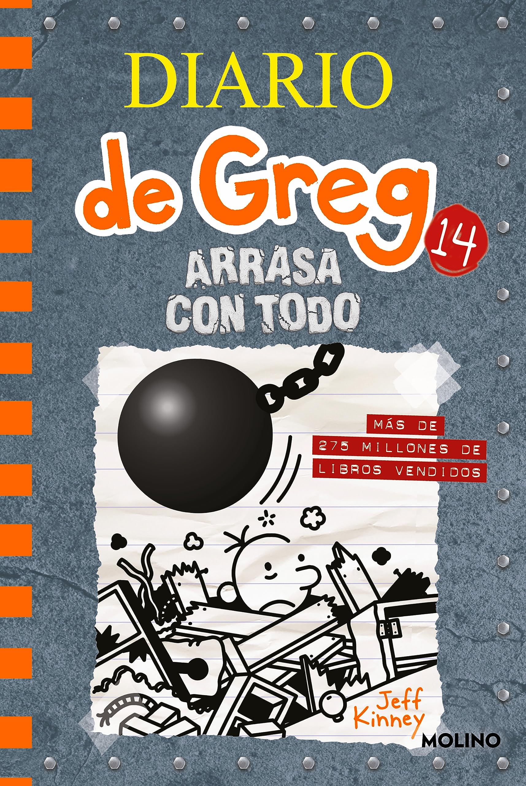 Diario de Greg 14 - Arrasa con todo (Universo Diario de Greg)