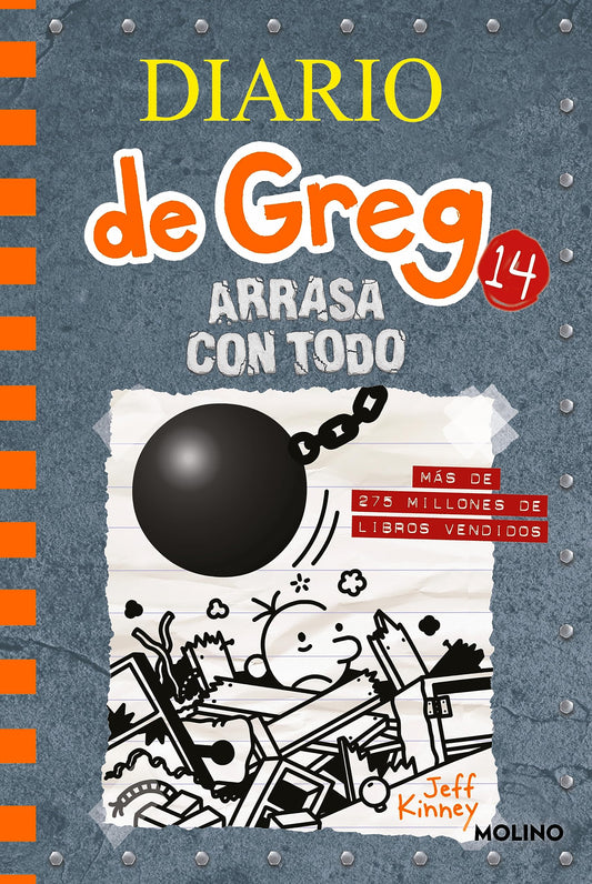 Diario de Greg 14 - Arrasa con todo (Universo Diario de Greg)