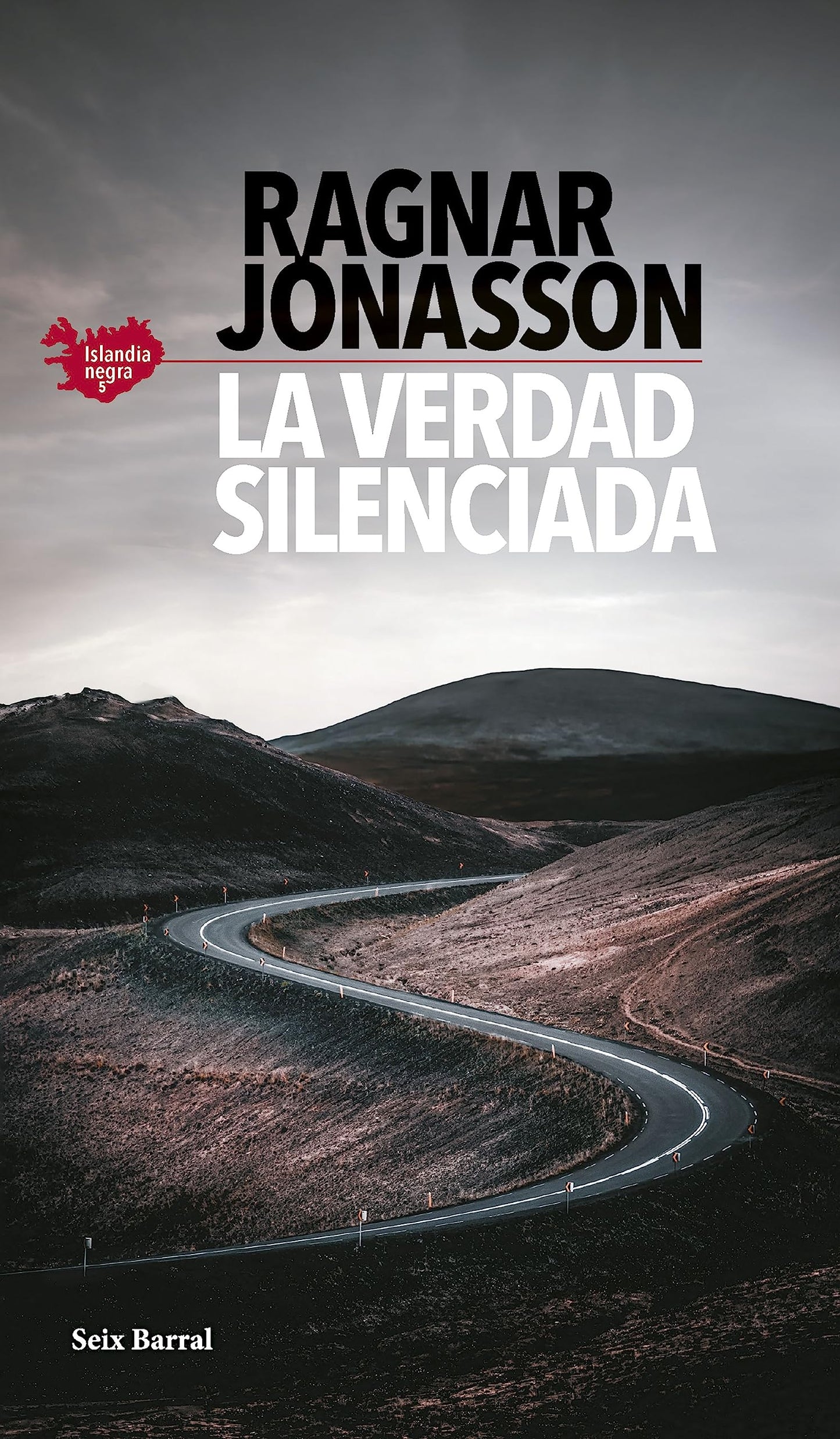 Libro: La verdad silenciada (Serie Islandia Negra 5) (Biblioteca Formentor)