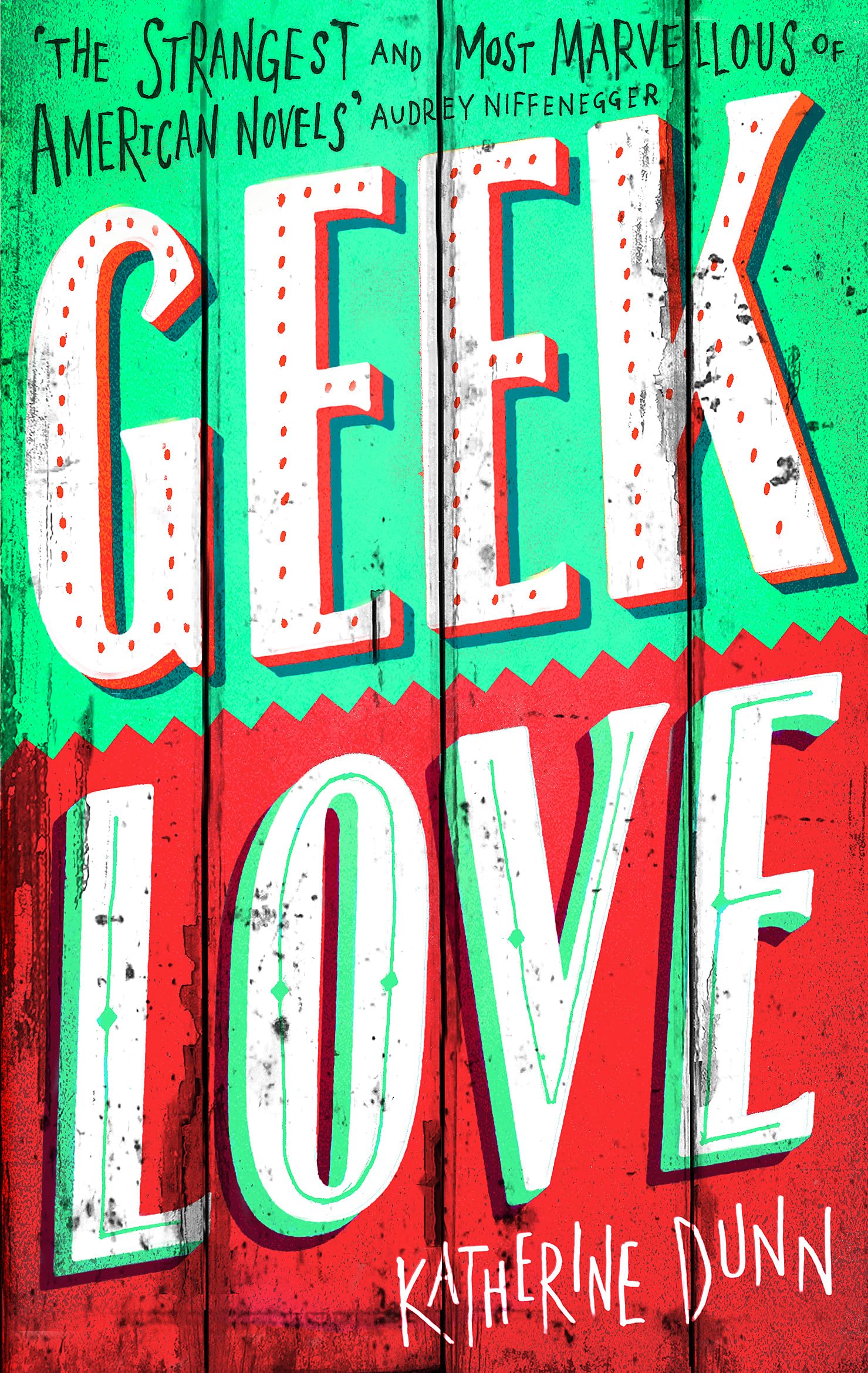 Libro: Geek Love