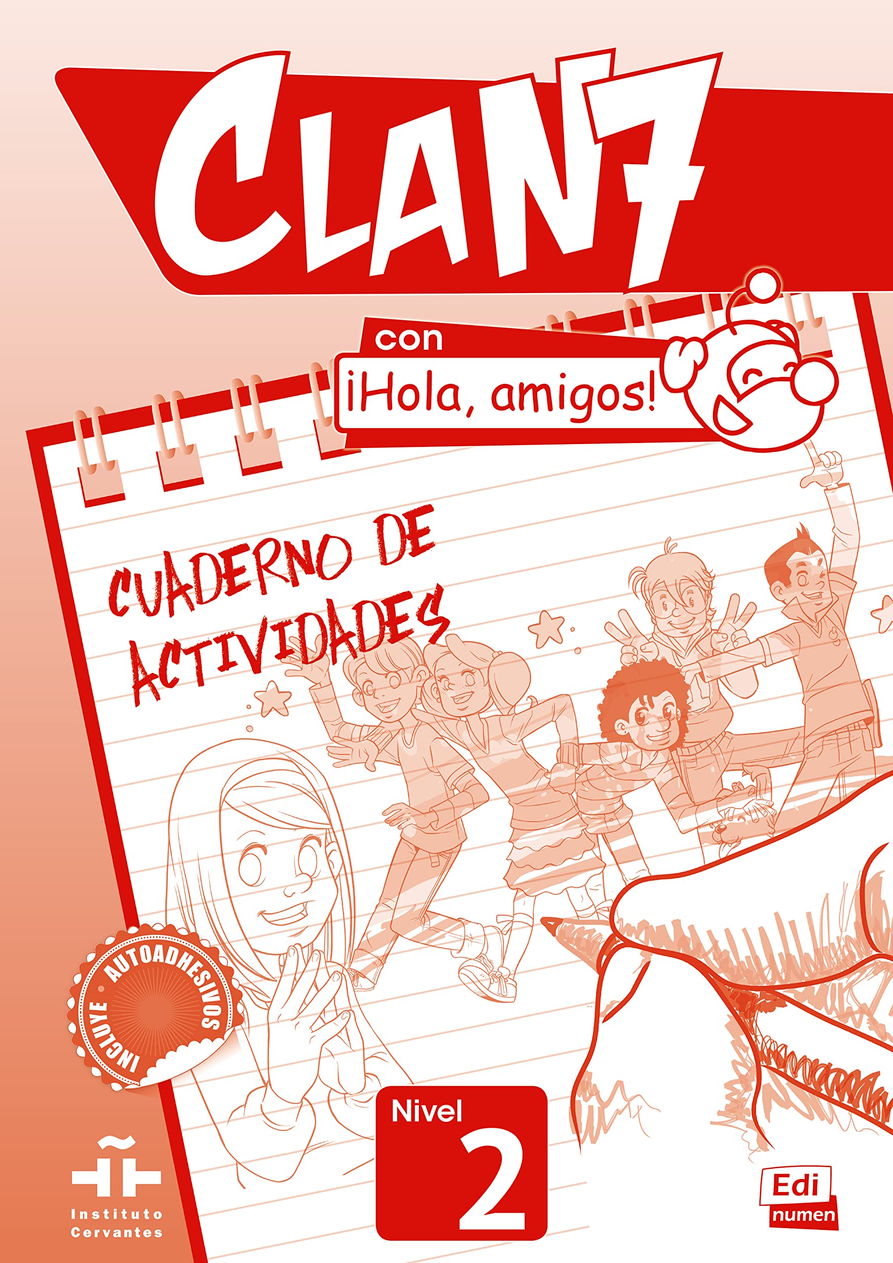 Libro: CLAN 7- HOLA AMIGOS! 2 - Activity book (Spanish Edition)