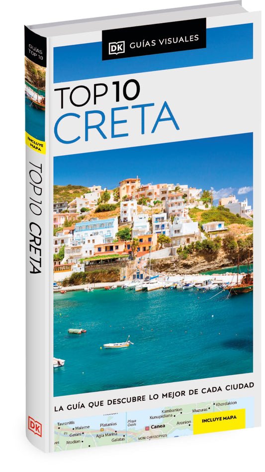 Creta (Guías Visuales TOP 10): La guía que descubre lo mejor de cada ciudad (Guías de viaje)