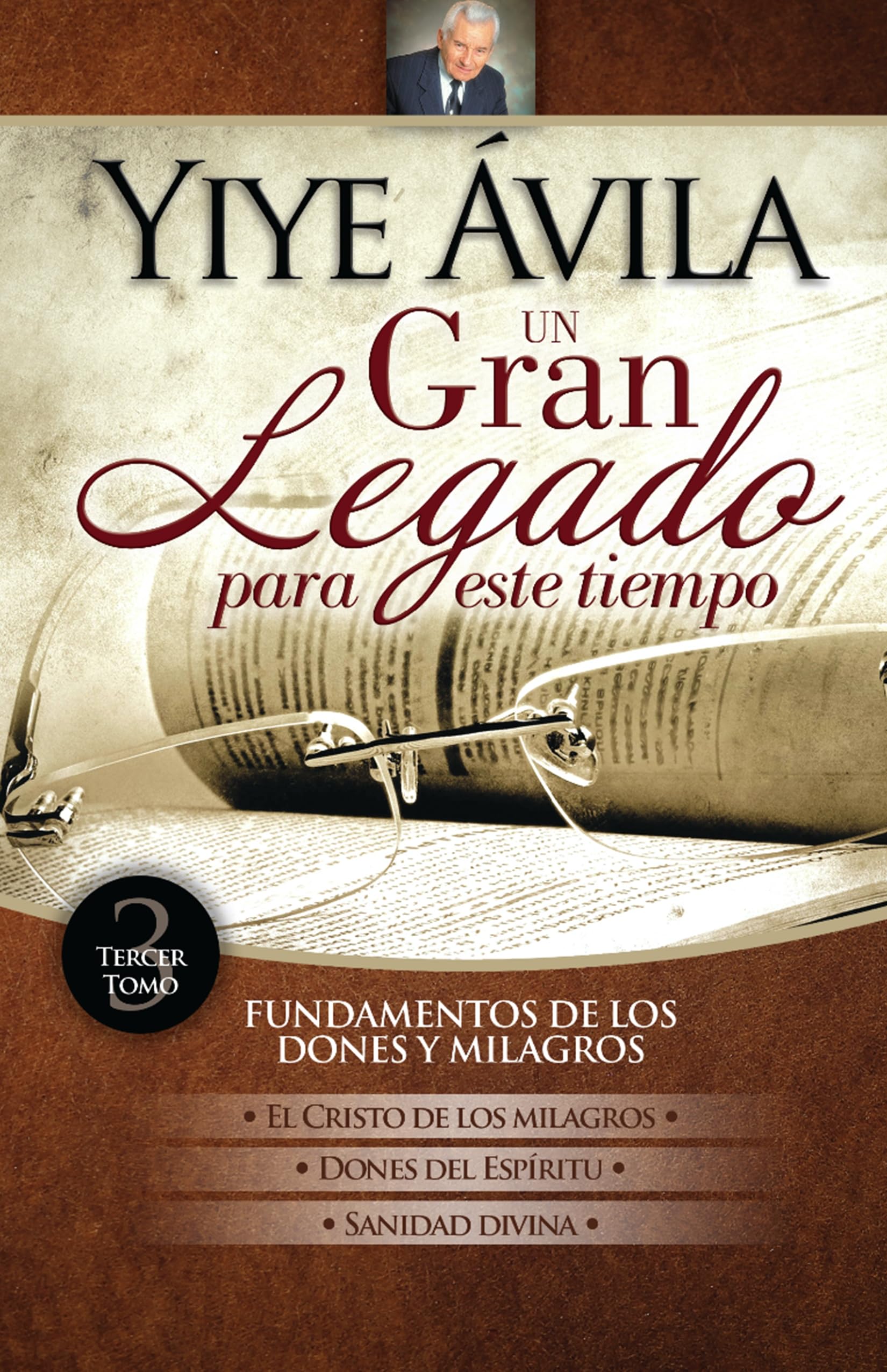 Libro: Un gran legado para este tiempo - Tomo 3 (Spanish Edition)