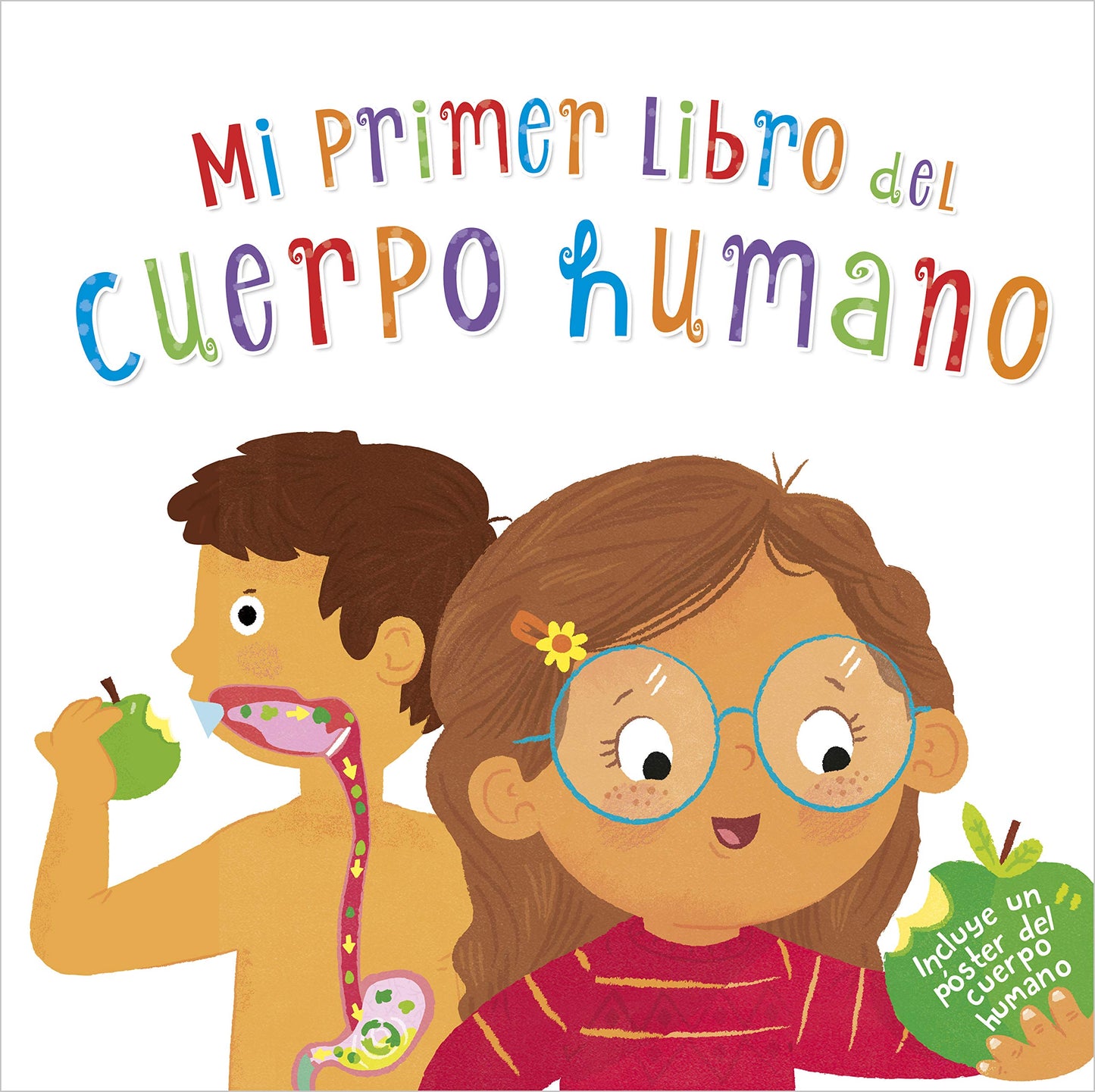 Libro: Mi primer libro del cuerpo humano (Pequeños curiosos)