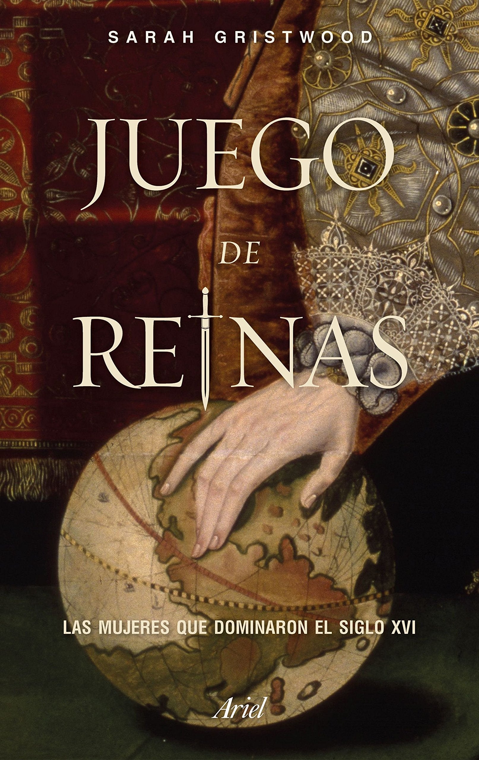 Libro: Juego de reinas: Las mujeres que dominaron el siglo XVI