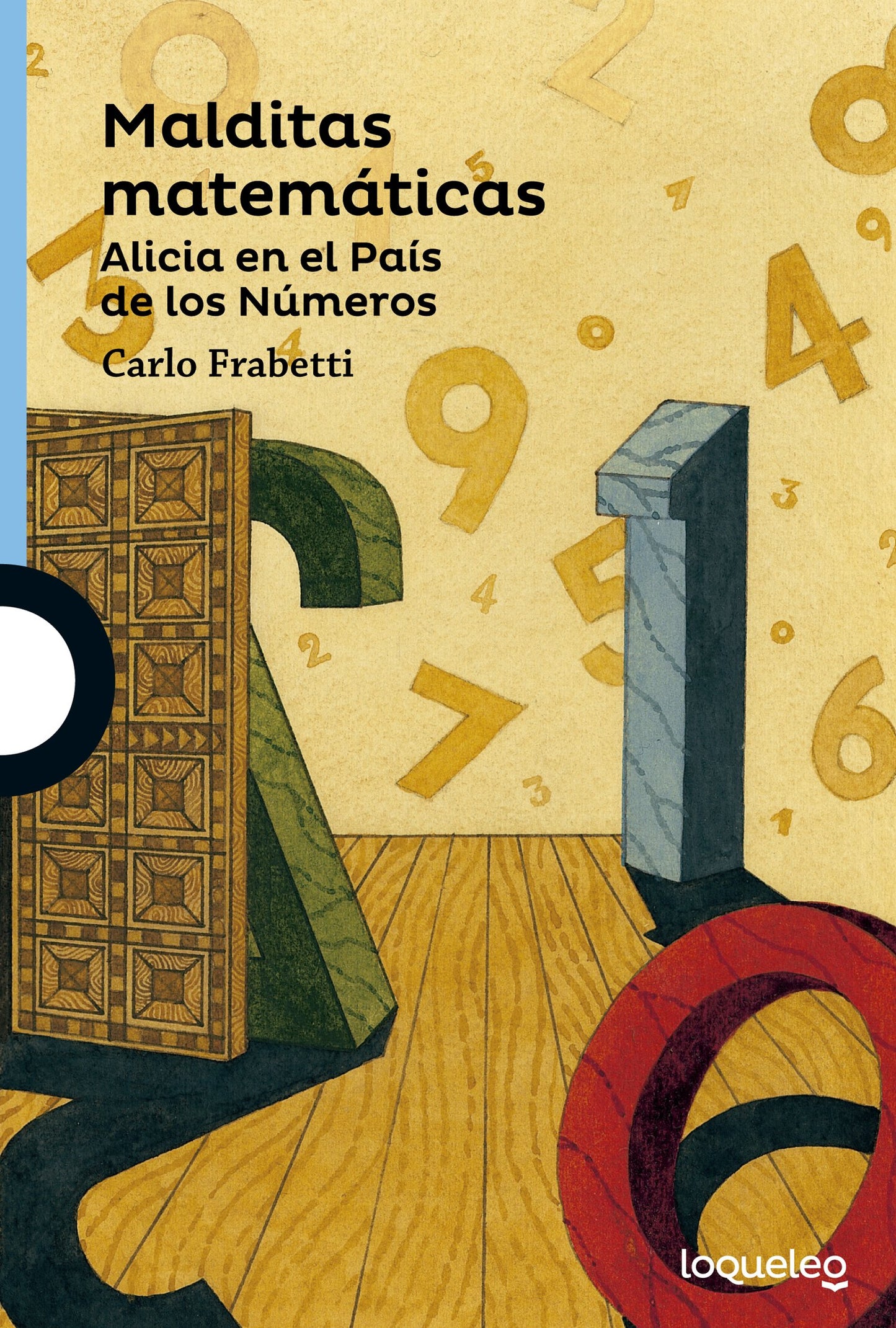 Libro: Malditas matemáticas (SERIE AZUL(+12))