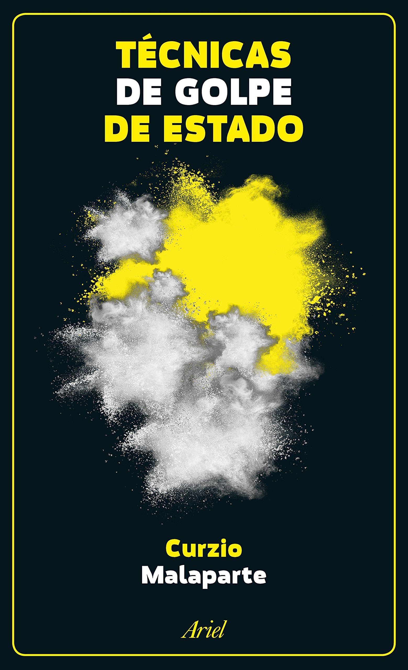 Libro: Técnicas de golpe de Estado (Ariel)
