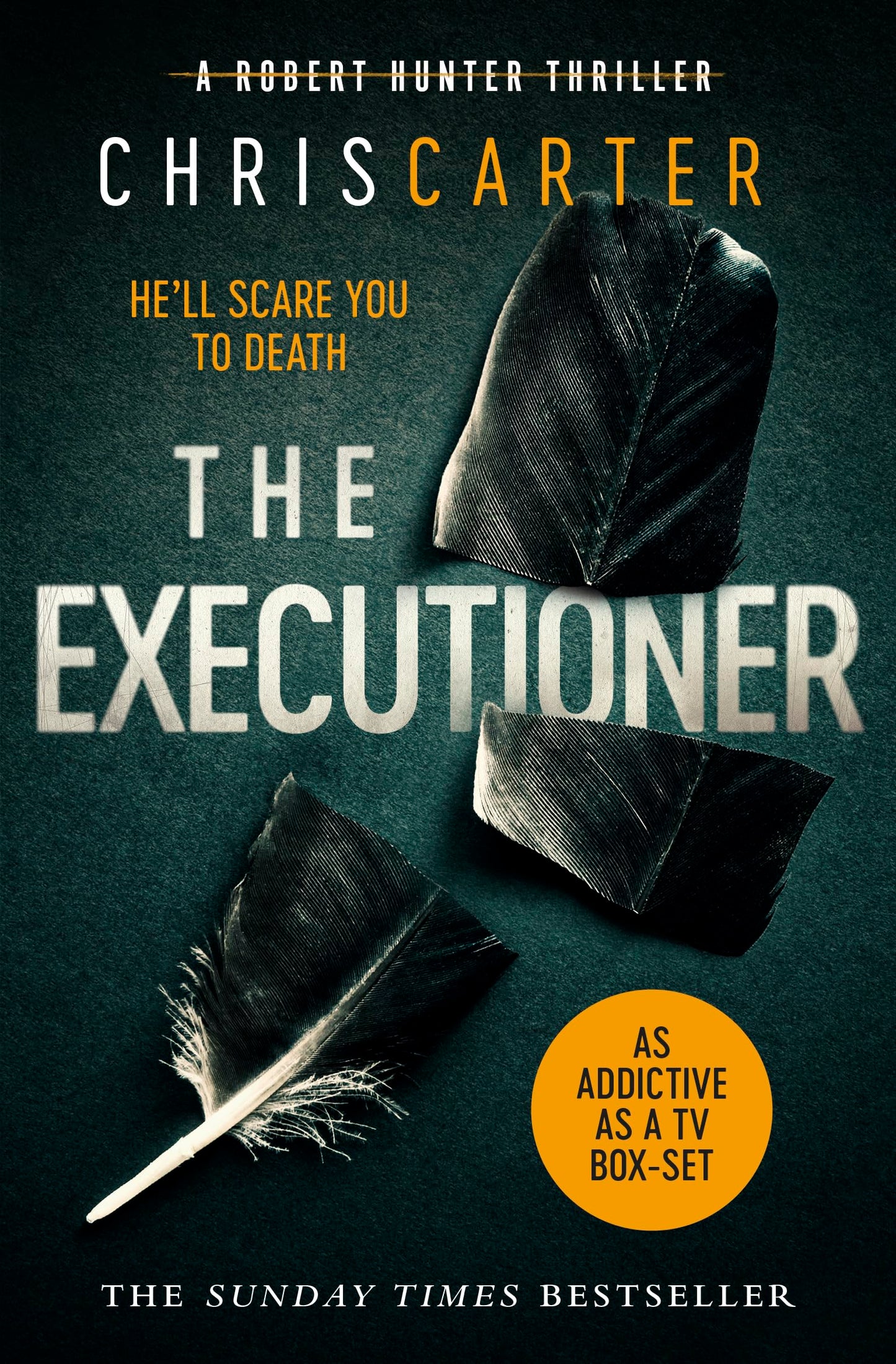 Libro: The Executioner: A brilliant serial killer thriller, featuring the unstoppable Robert Hunter