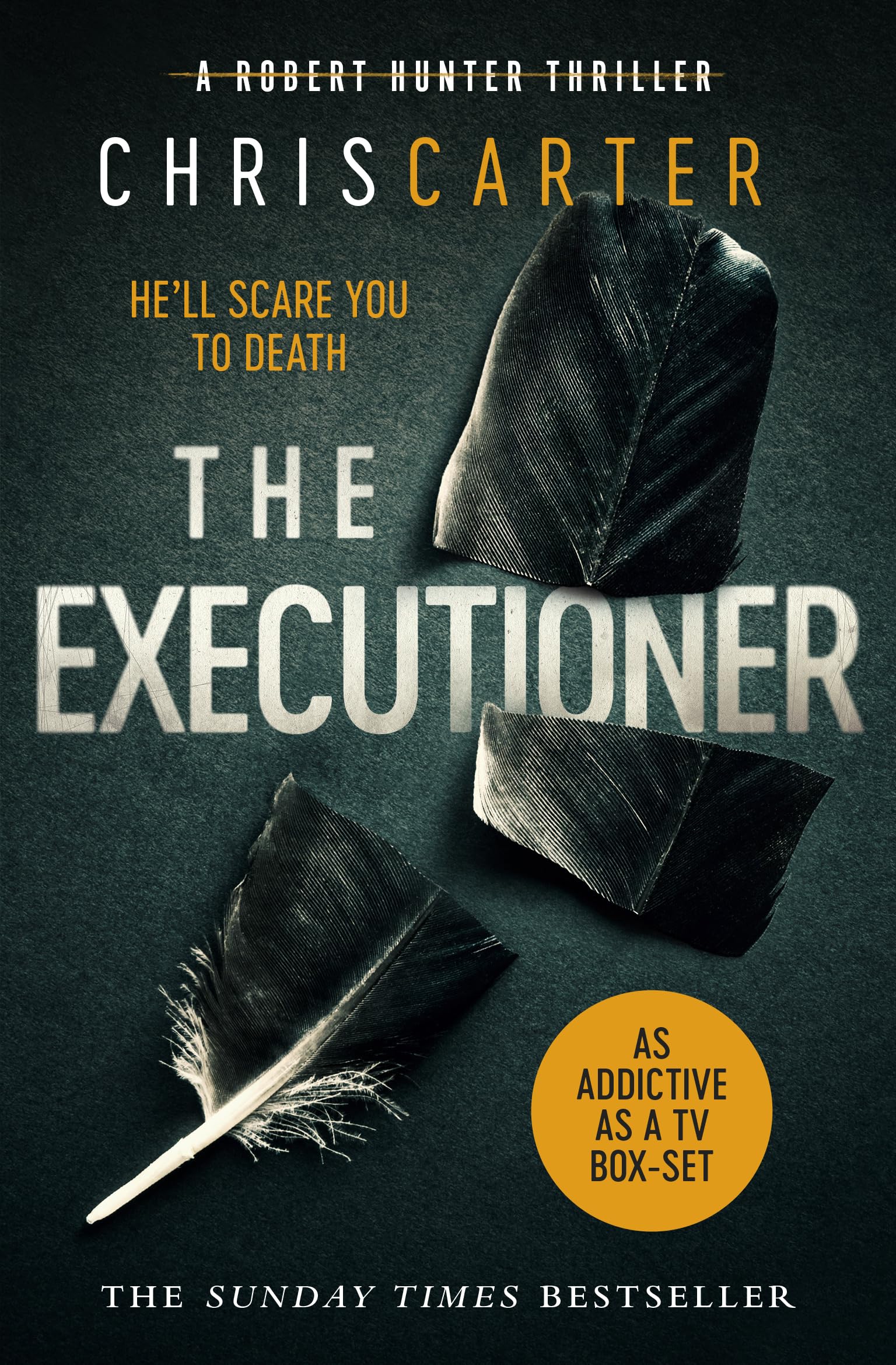 Libro: The Executioner: A brilliant serial killer thriller, featuring the unstoppable Robert Hunter