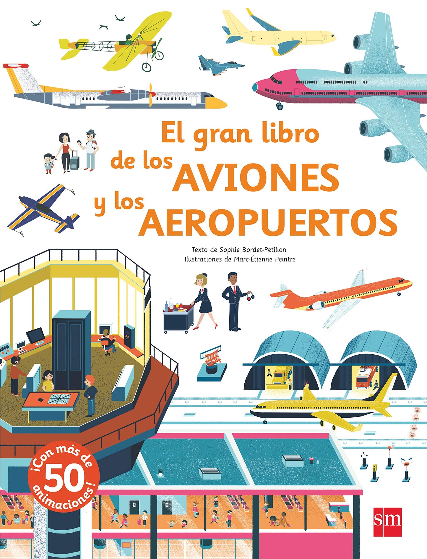 Libro: El gran libro de los aviones y los aeropuertos