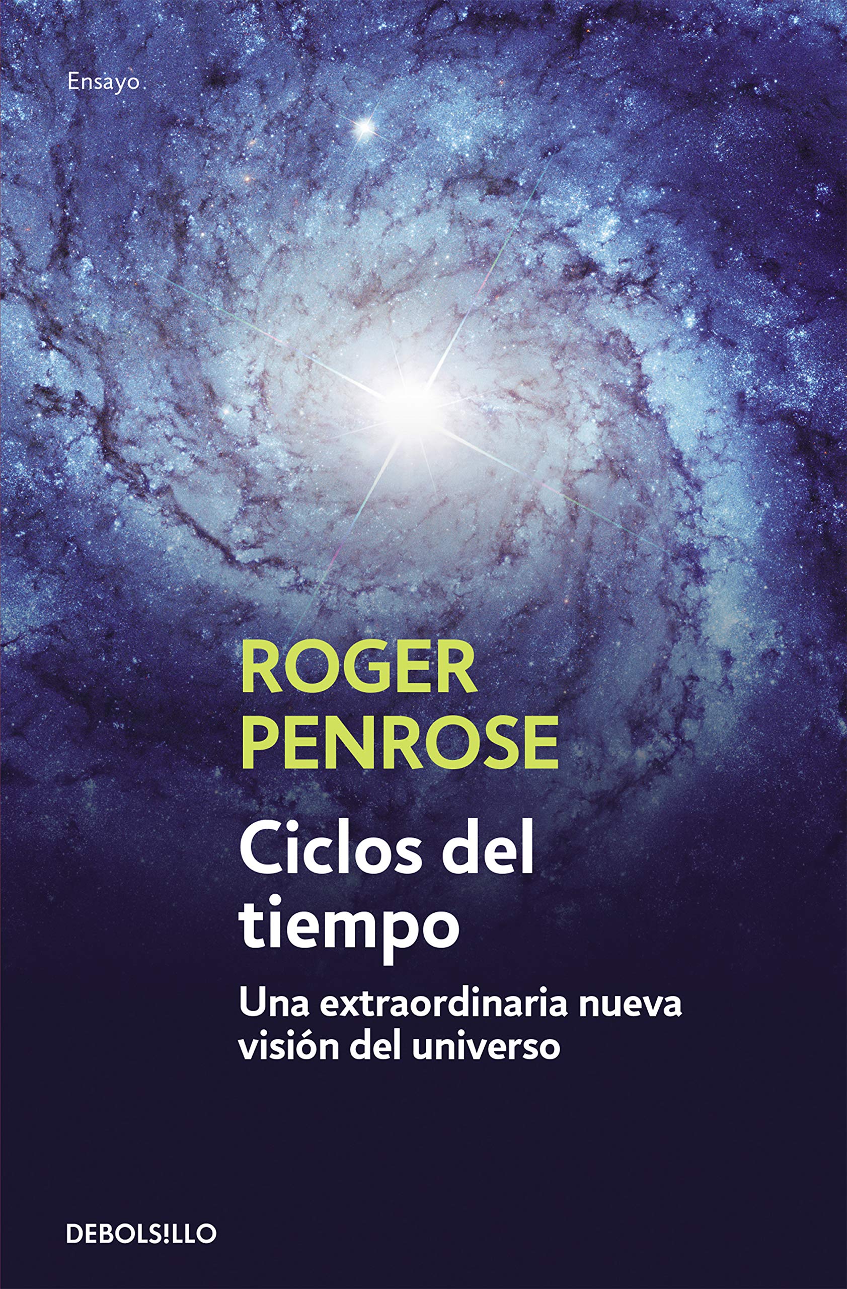 Libro: Ciclos del tiempo: Una extraordinaria nueva visión del universo (Ensayo | Ciencia)