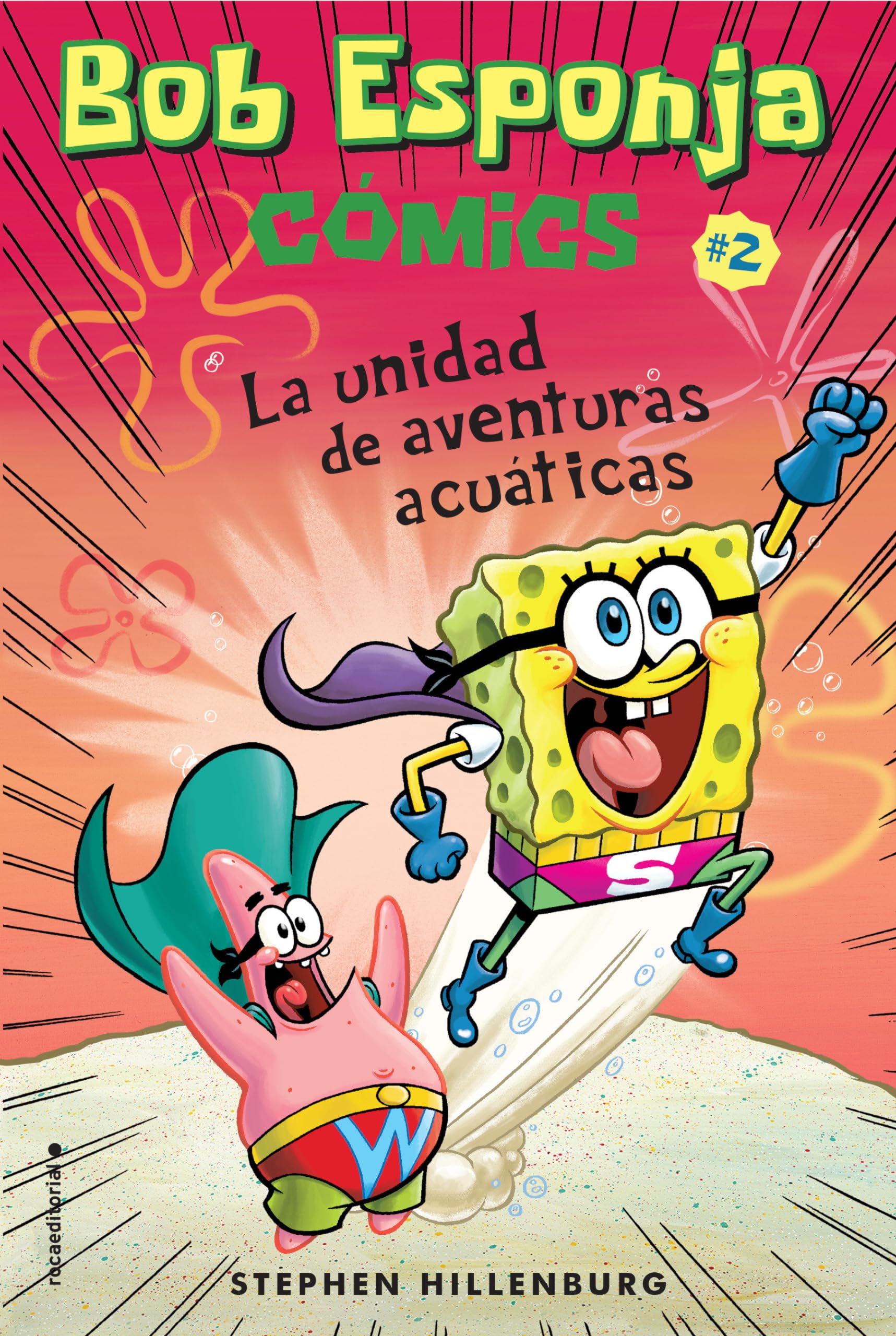 Libro: Bob Esponja. Cómics 2 - La unidad de aventuras acuáticas: La Unidad De Aventuras Acuaticas/ Aquatic Adventurers, Unite! (Roca Infantil y Juvenil)