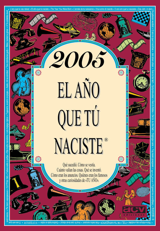 2005 EL AÑO QUE TÚ NACISTE - Regalo de cumpleaños ideal para quienes cumplen 21 años en 2026
