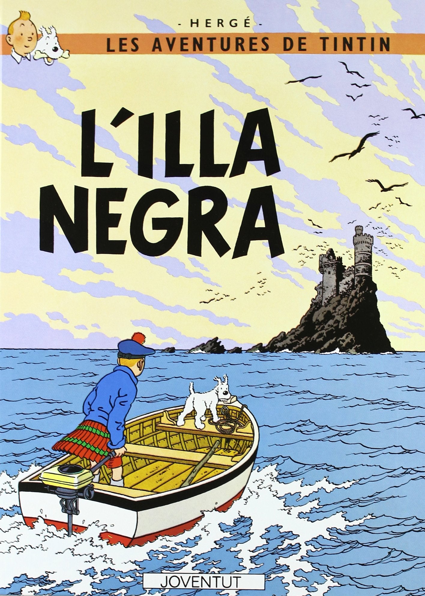 Libro: L'illa Negra (LES AVENTURES DE TINTIN CATALA)