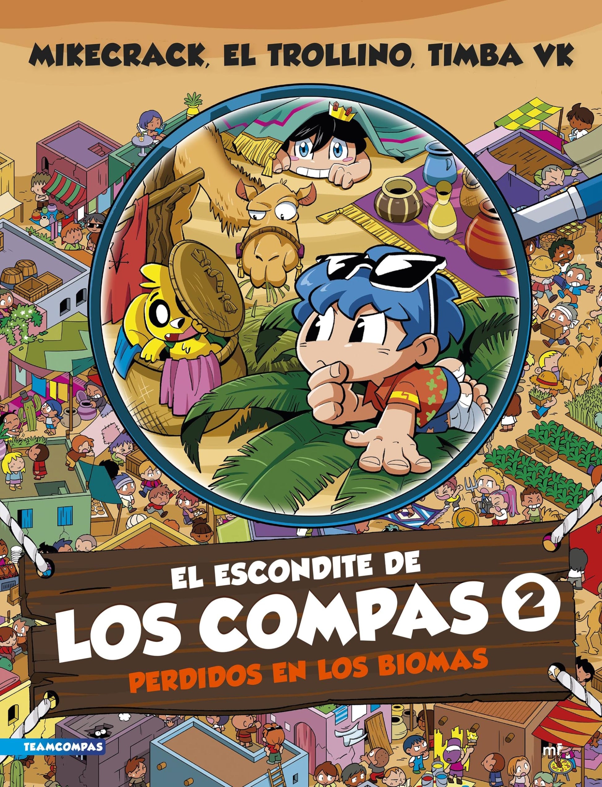 Libro: El escondite de Los Compas 2. Perdidos en los biomas (Universo Compas)