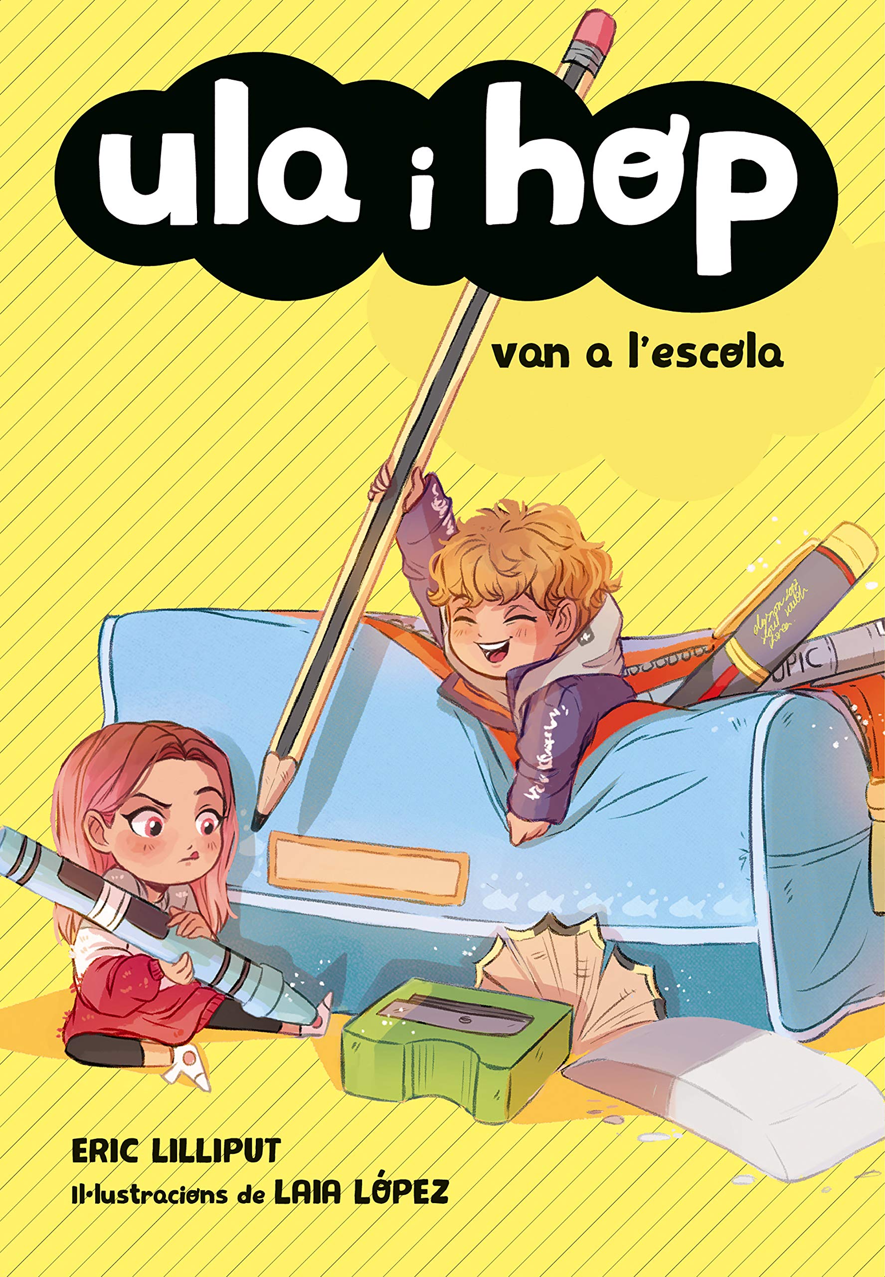 Libro: Ula i Hop - Ula i Hop van a l'escola