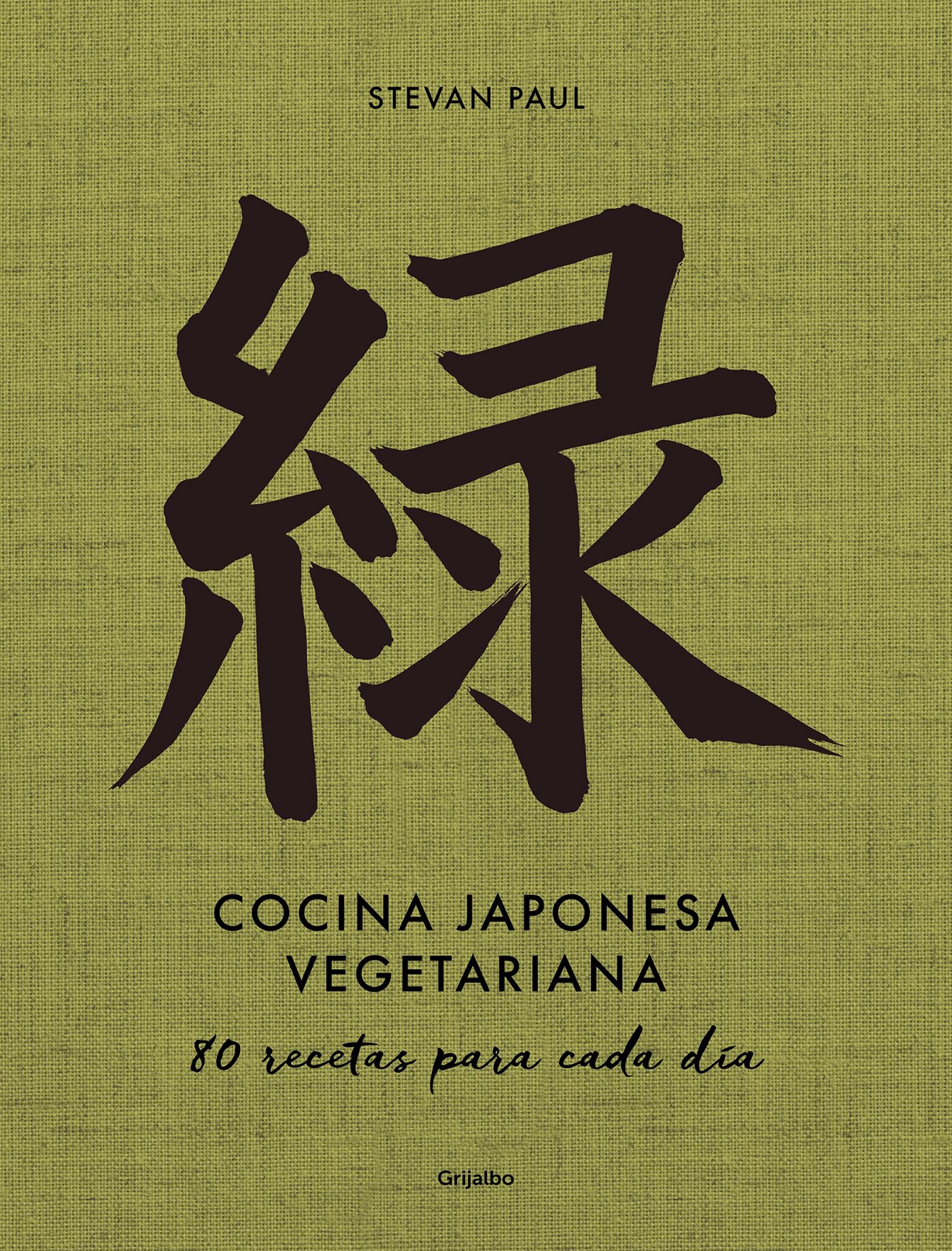 Libro: Cocina japonesa vegetariana: 80 recetas para cada día / Vegetarian Japanese Cuisine: 80 Recipes for Every Day (Spanish Edition)