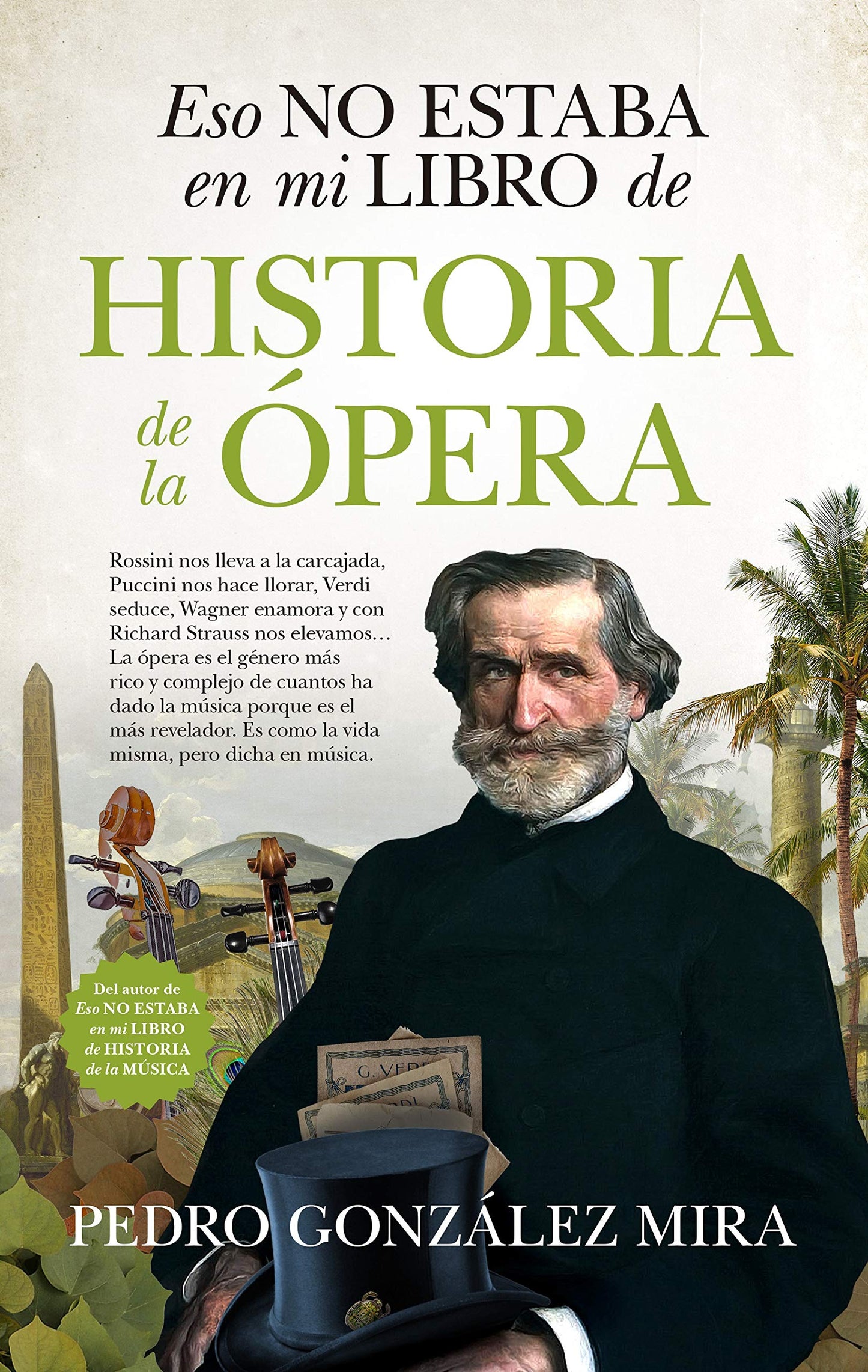 Libro: Eso No Estaba En Mi Libro De Historia De La Ópera
