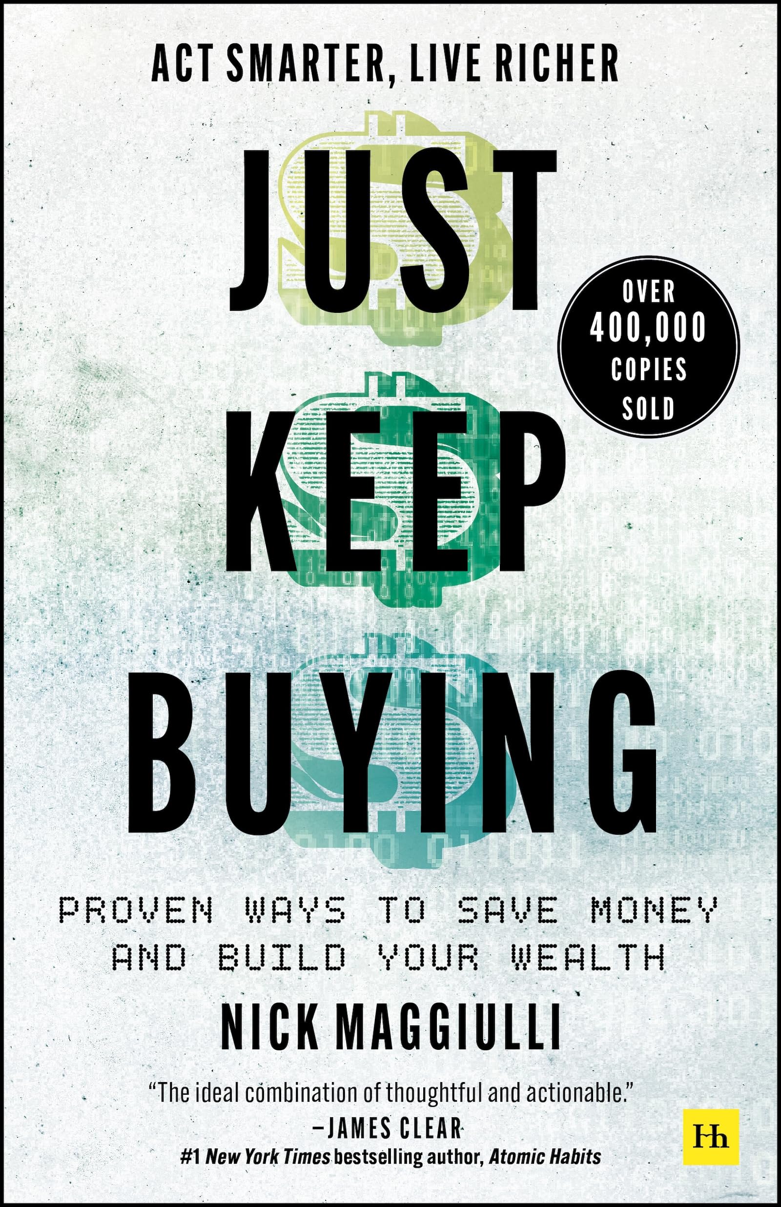 Libro: Just Keep Buying: Proven ways to save money and build your wealth