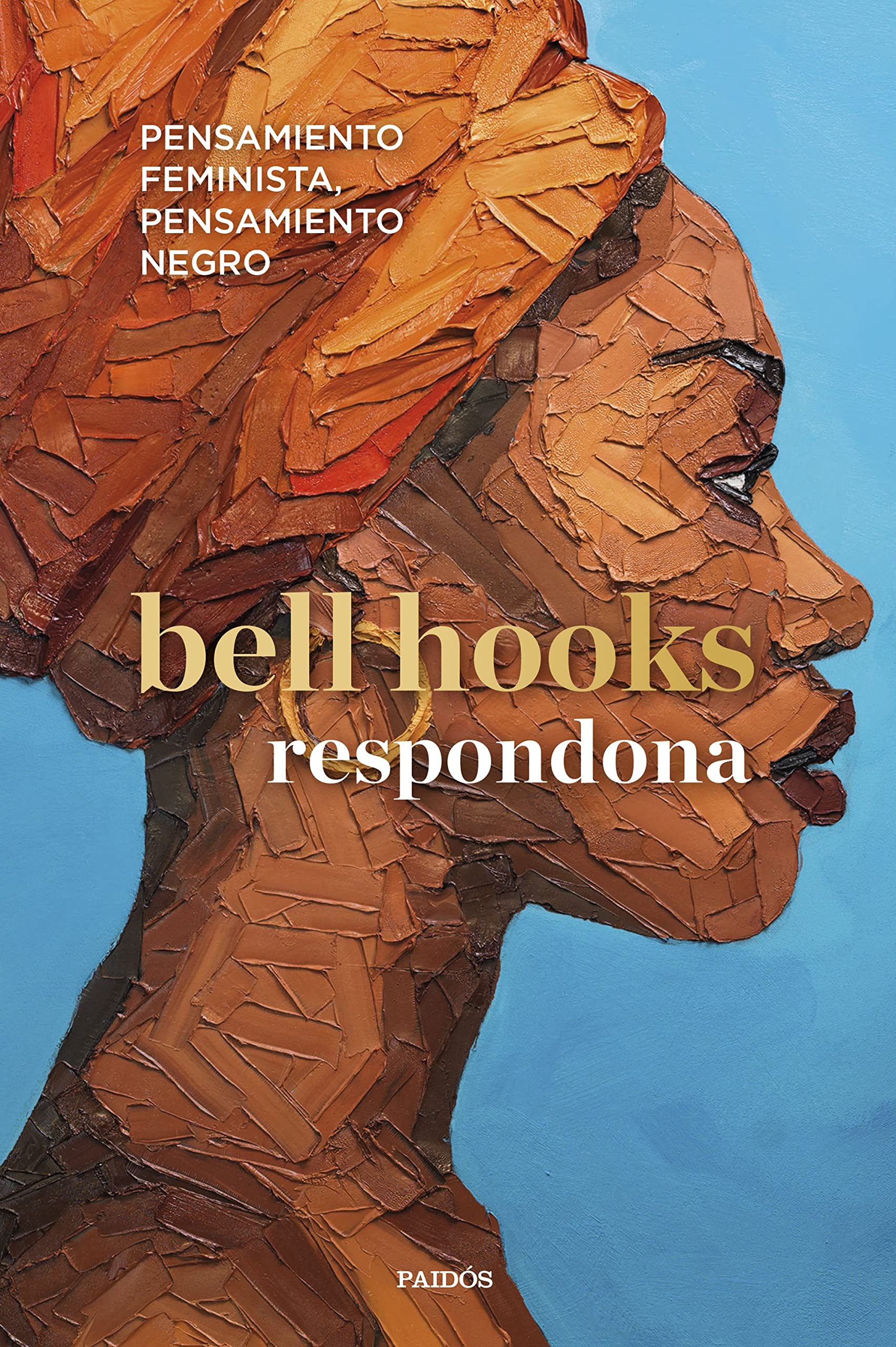 Libro: Respondona: Pensamiento feminista, pensamiento negro