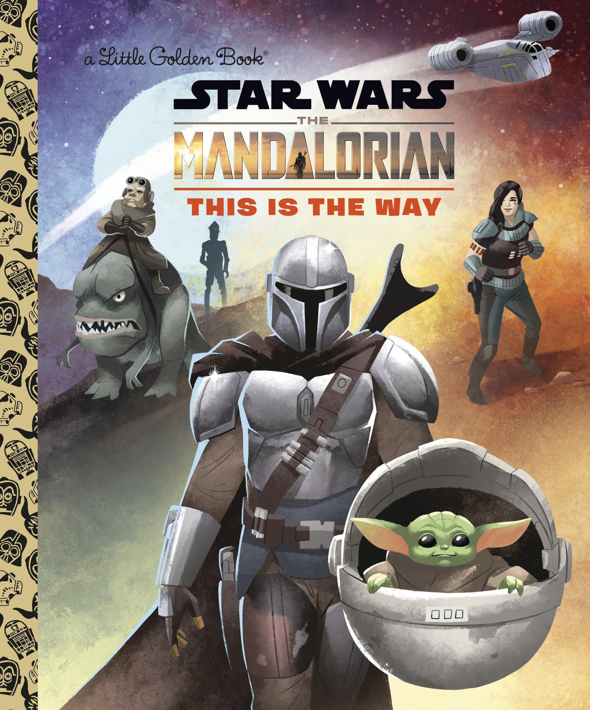 Libro: This Is the Way (Star Wars: The Mandalorian) (Little Golden Book)