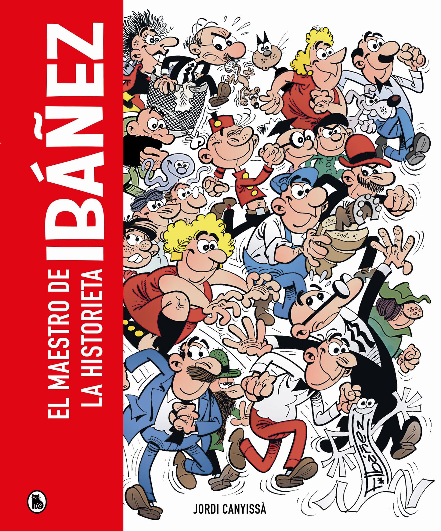 Libro: Ibáñez. El maestro de la historieta: El maestro de la historieta