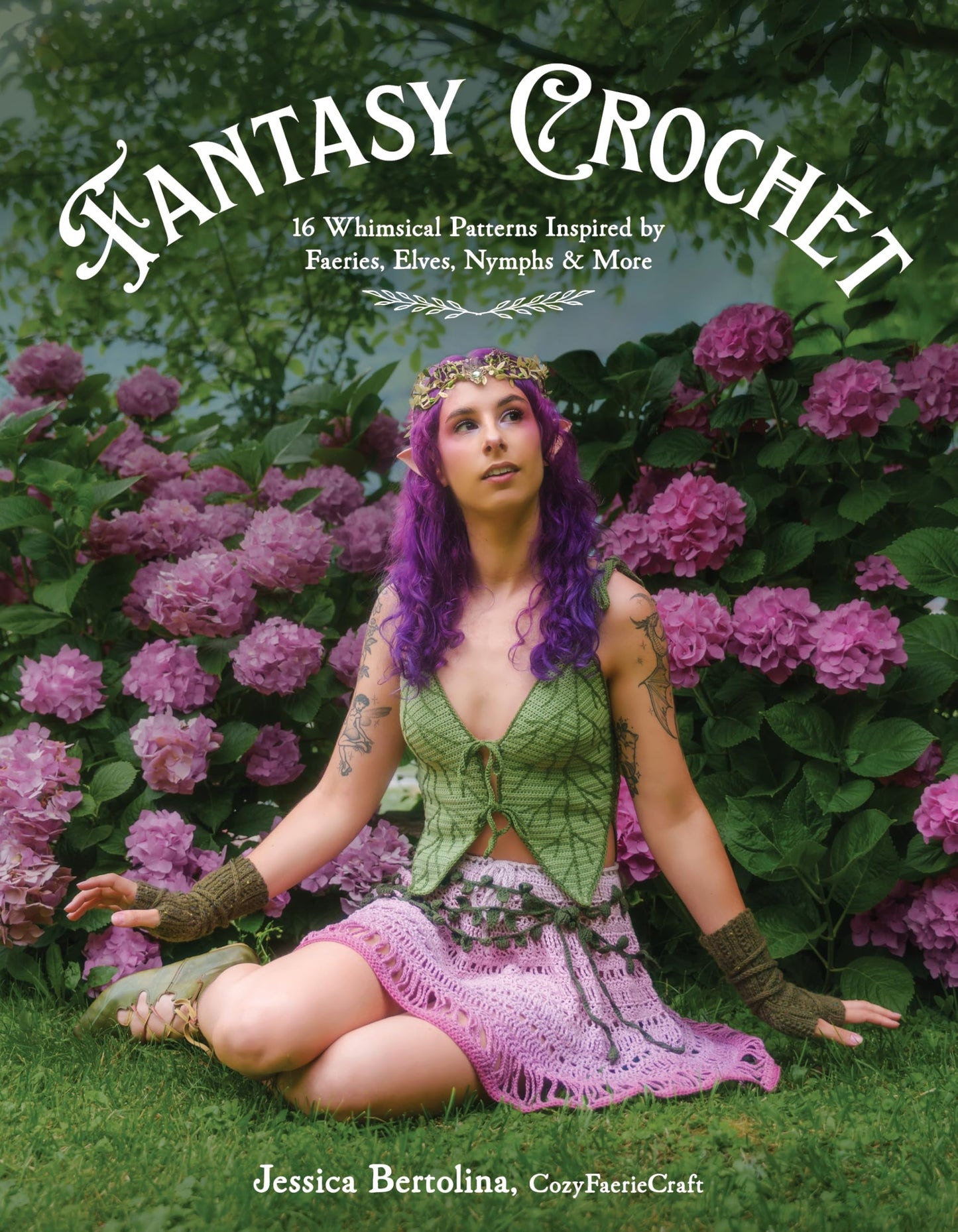 Libro: Fantasy Crochet: 16 Whimsical Patterns Inspired by Faeries, Elves, Nymphs & More