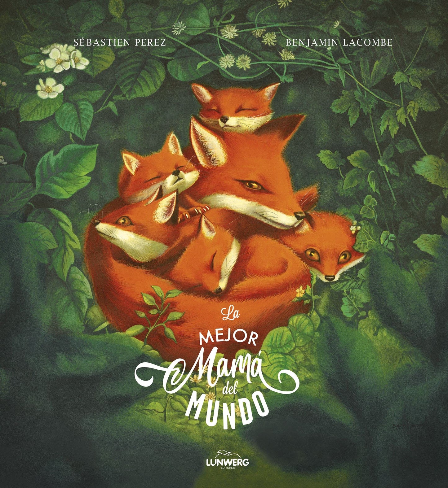 La mejor mamá del mundo (Benjamin Lacombe) (Idioma - Español)