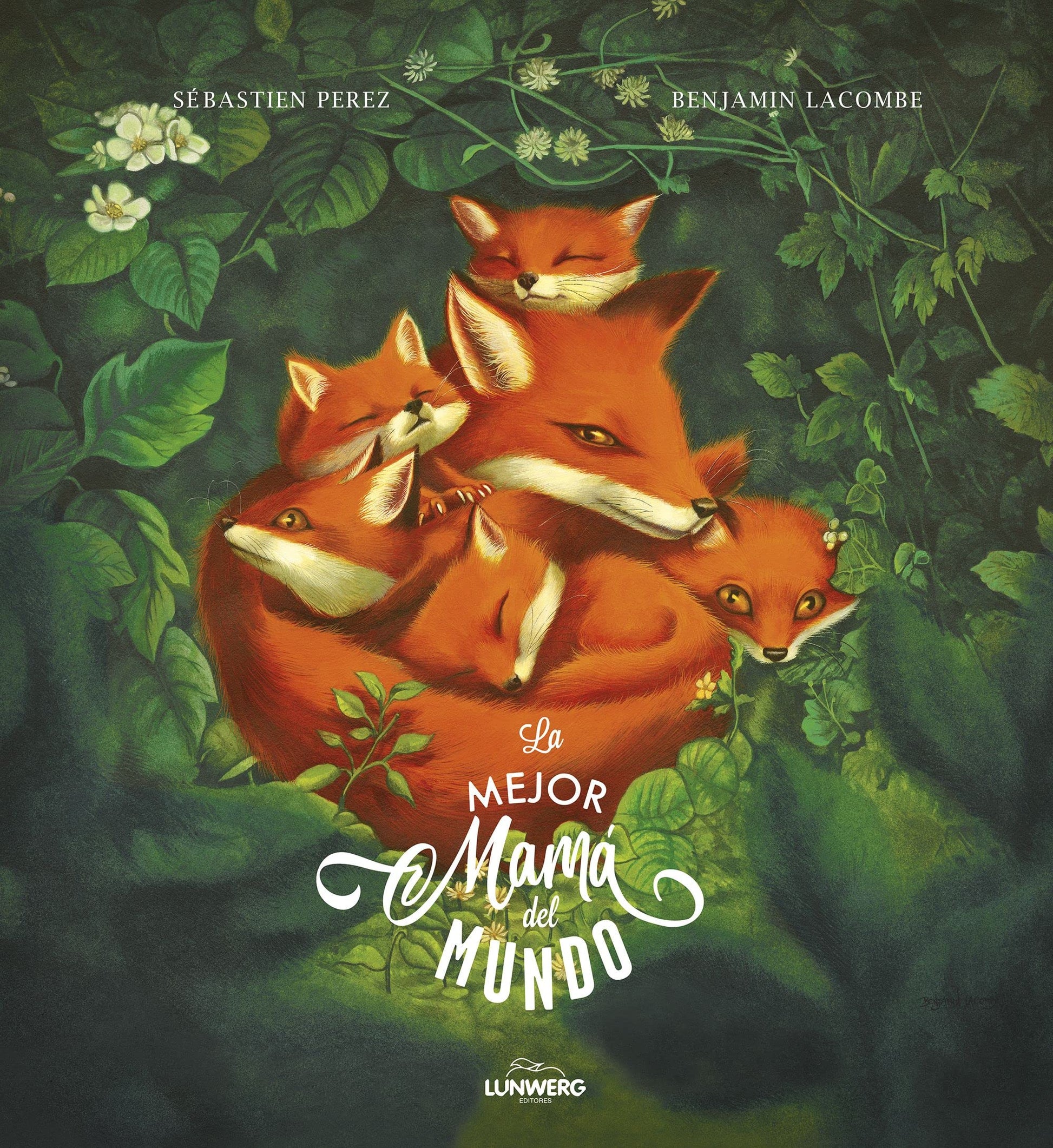 La mejor mamá del mundo (Benjamin Lacombe) (Idioma - Español)