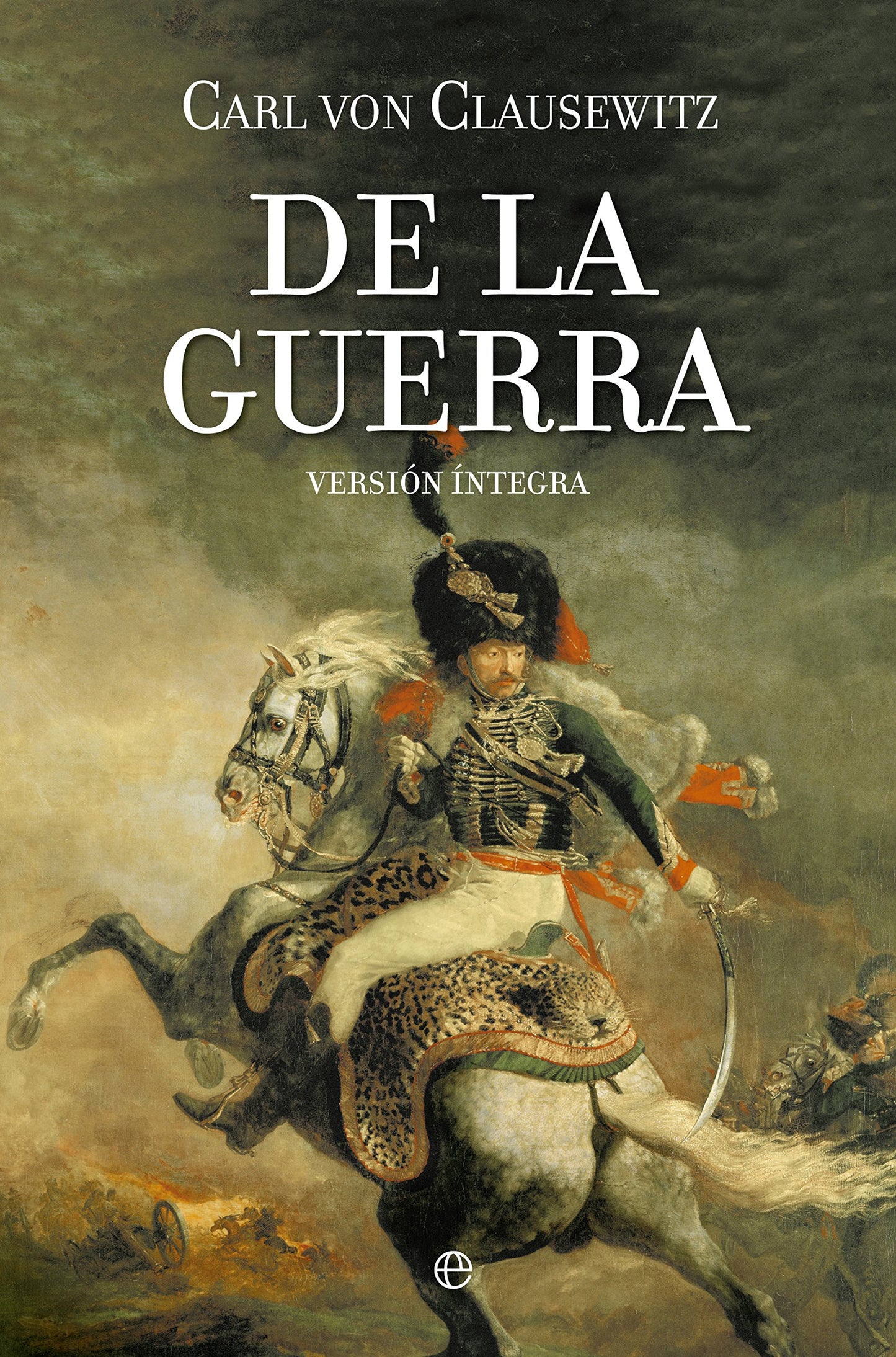 Libro: De la guerra: Versión Íntegra