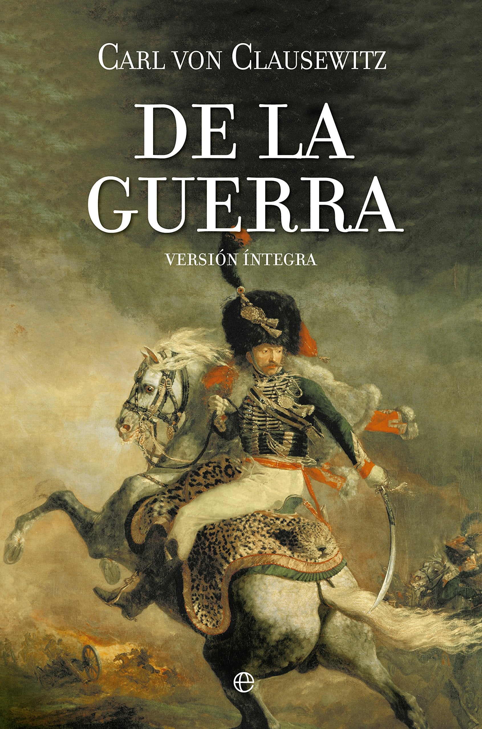 Libro: De la guerra: Versión Íntegra