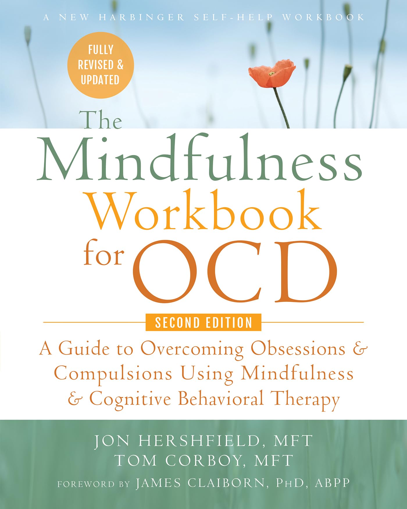 Libro: The Mindfulness Workbook for OCD: A Guide to Overcoming Obsessions and Compulsions Using Mindfulness and Cognitive Behavioral Therapy (New Harbinger Self-Help Workbook)