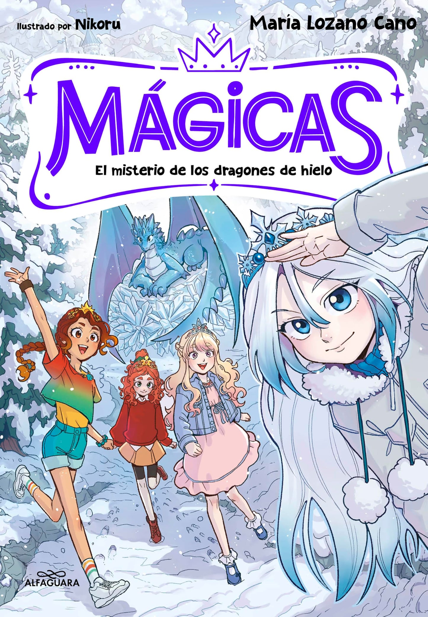 Libro: MÁGICAS 1 - El misterio de los dragones de hielo (Jóvenes lectores)