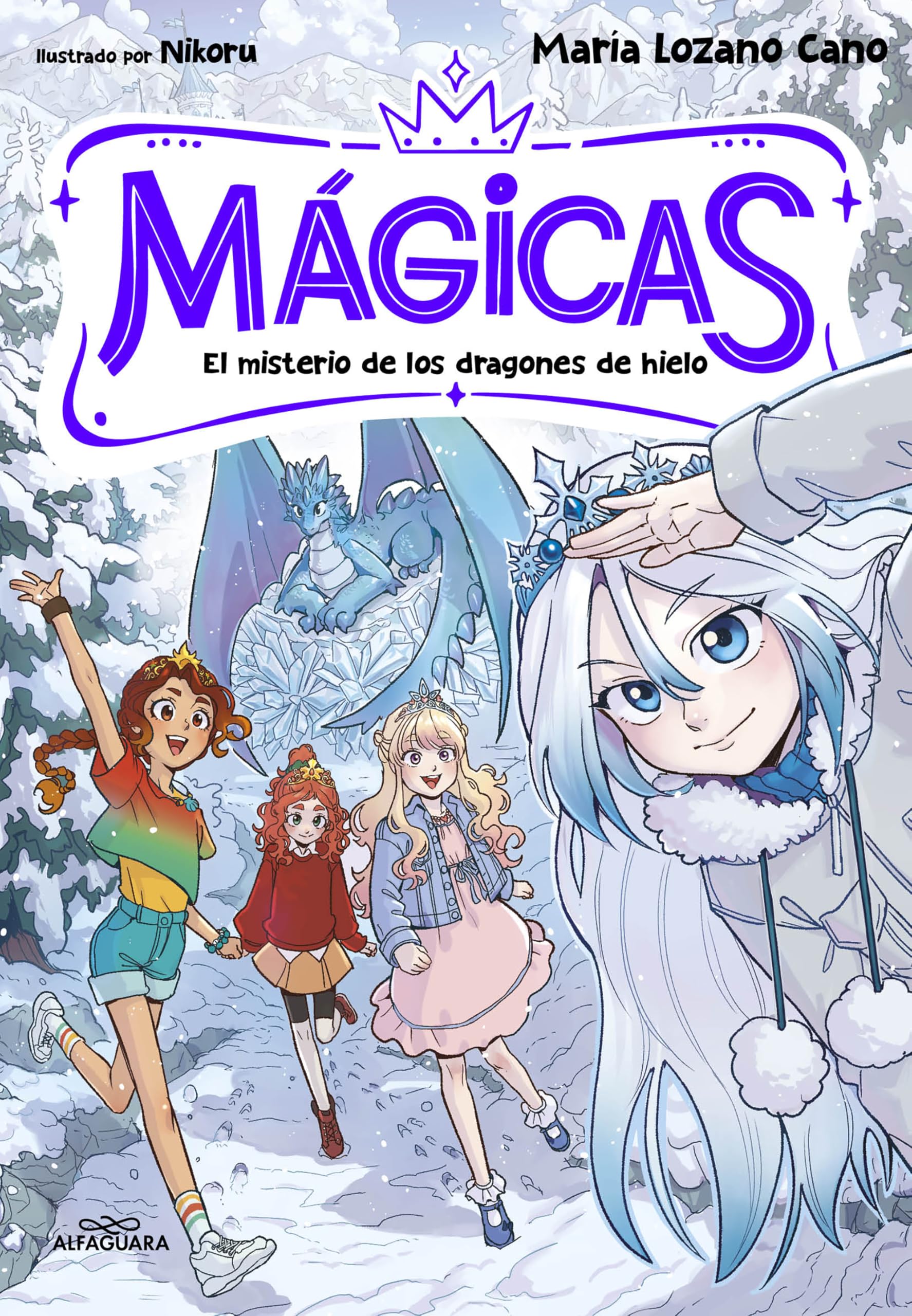 Libro: MÁGICAS 1 - El misterio de los dragones de hielo (Jóvenes lectores)