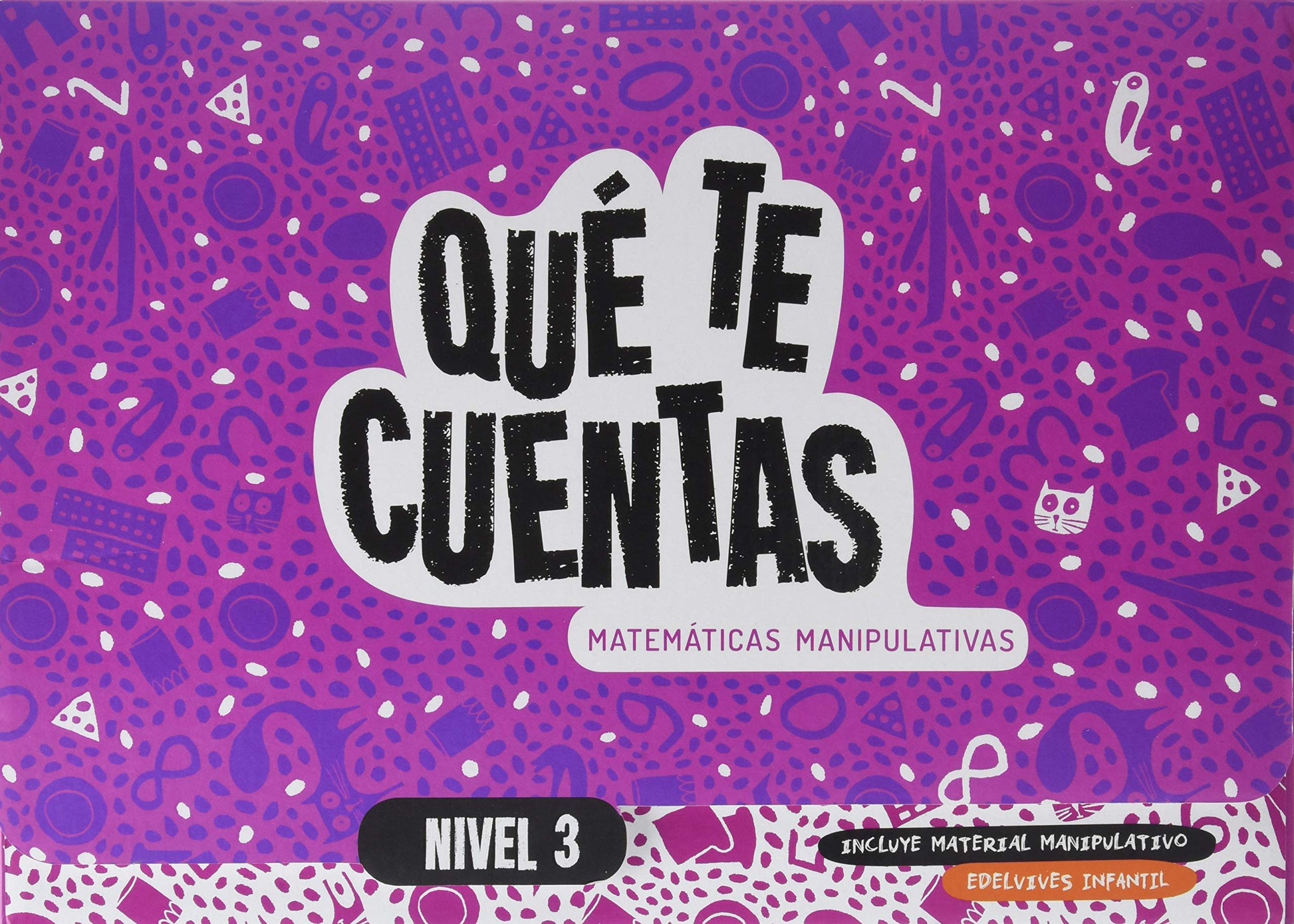 Libro: Qué te cuentas - Matemáticas manipulativas. Nivel 3