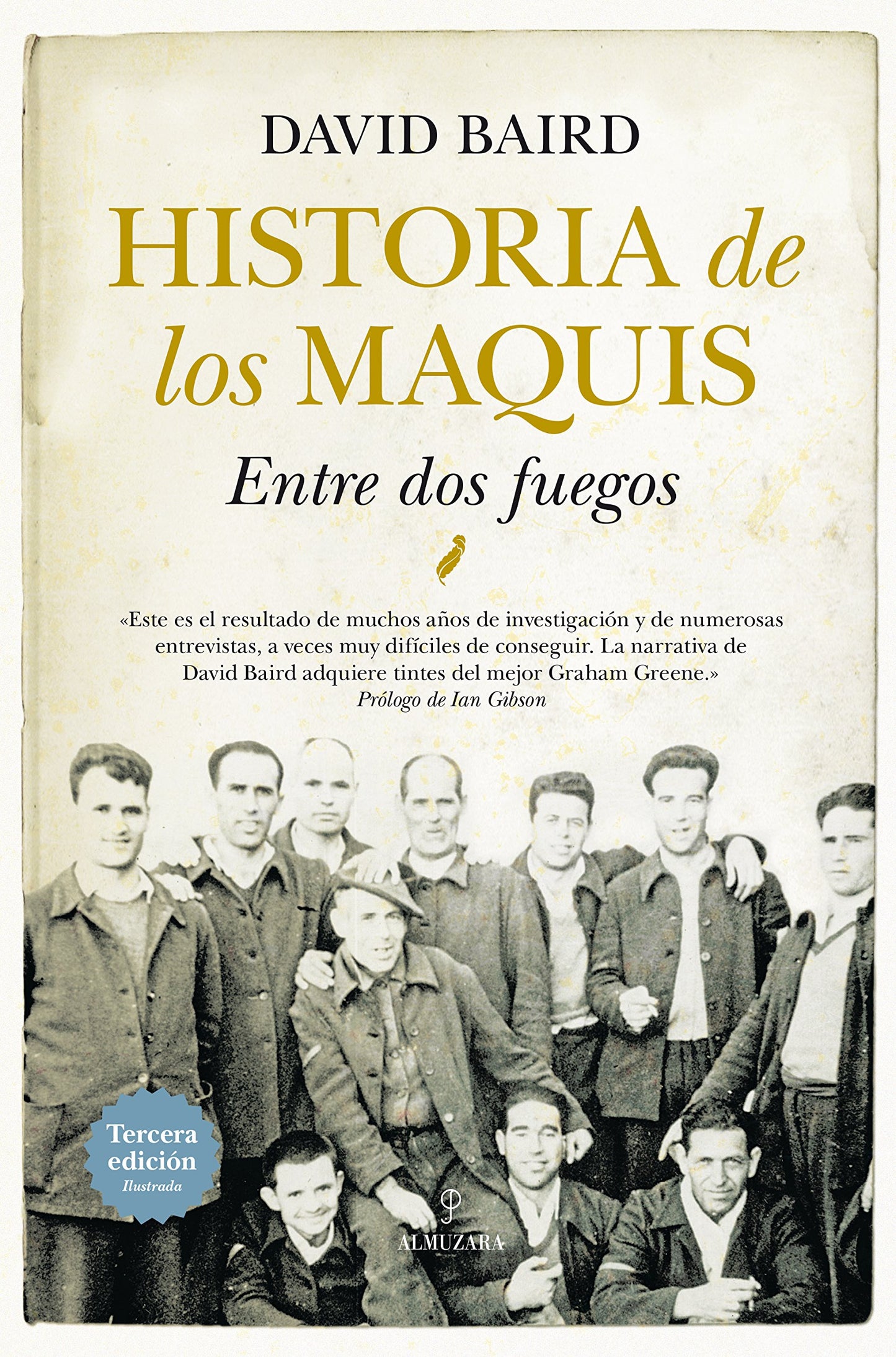 Libro: Historia de los maquis: Entre dos fuegos