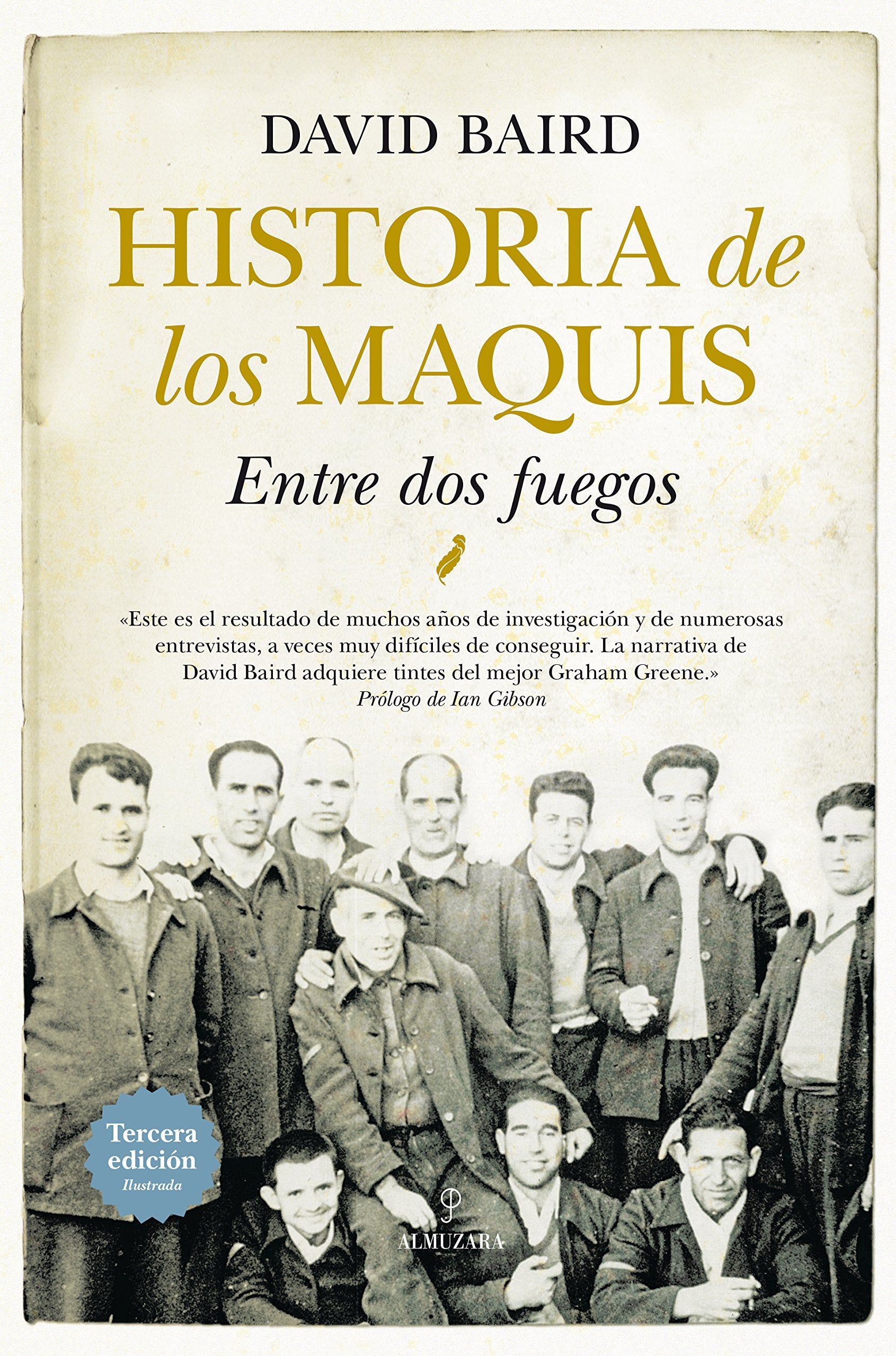 Libro: Historia de los maquis: Entre dos fuegos
