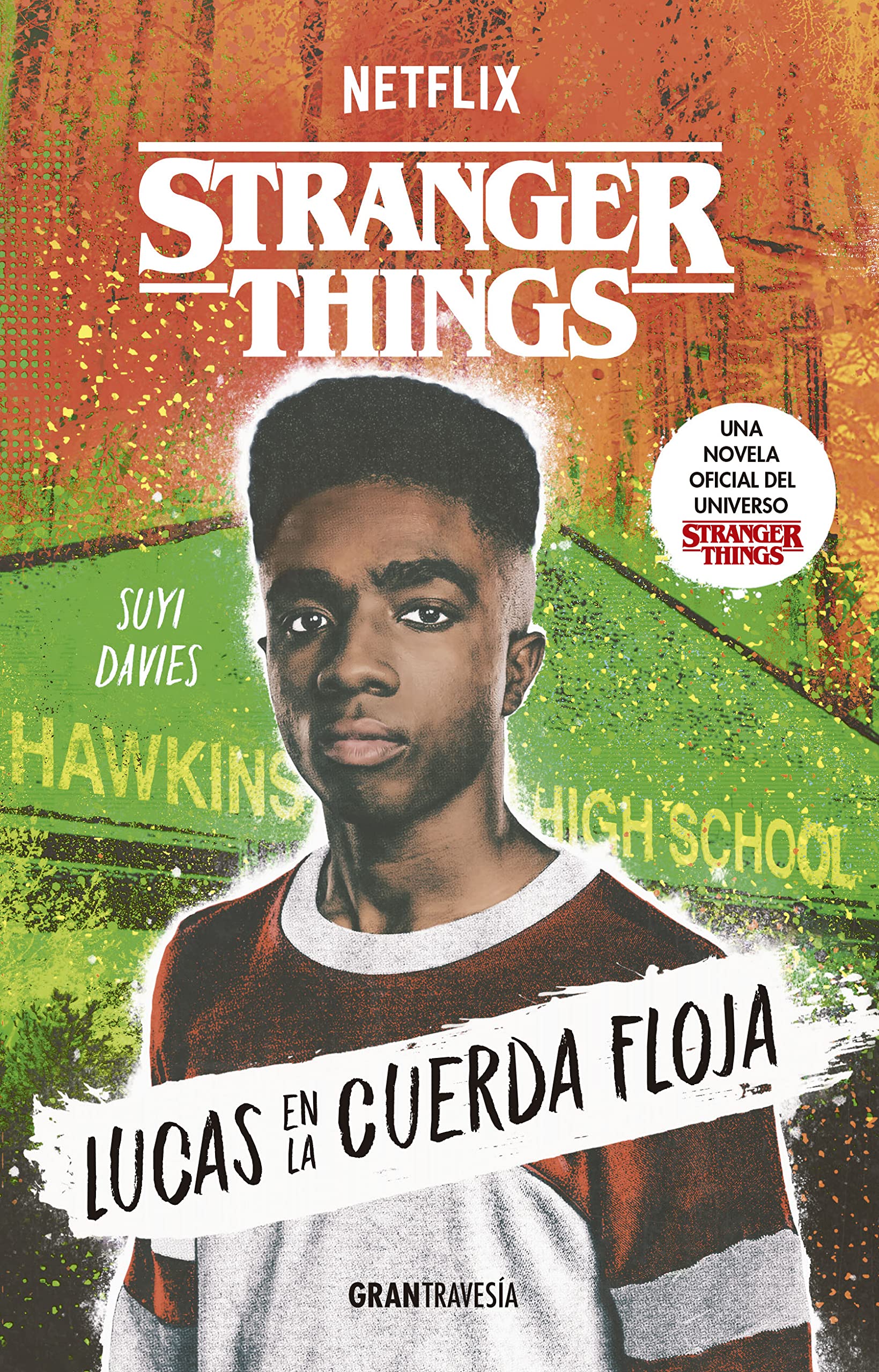 Libro: Lucas en la cuerda floja (Stranger Things)