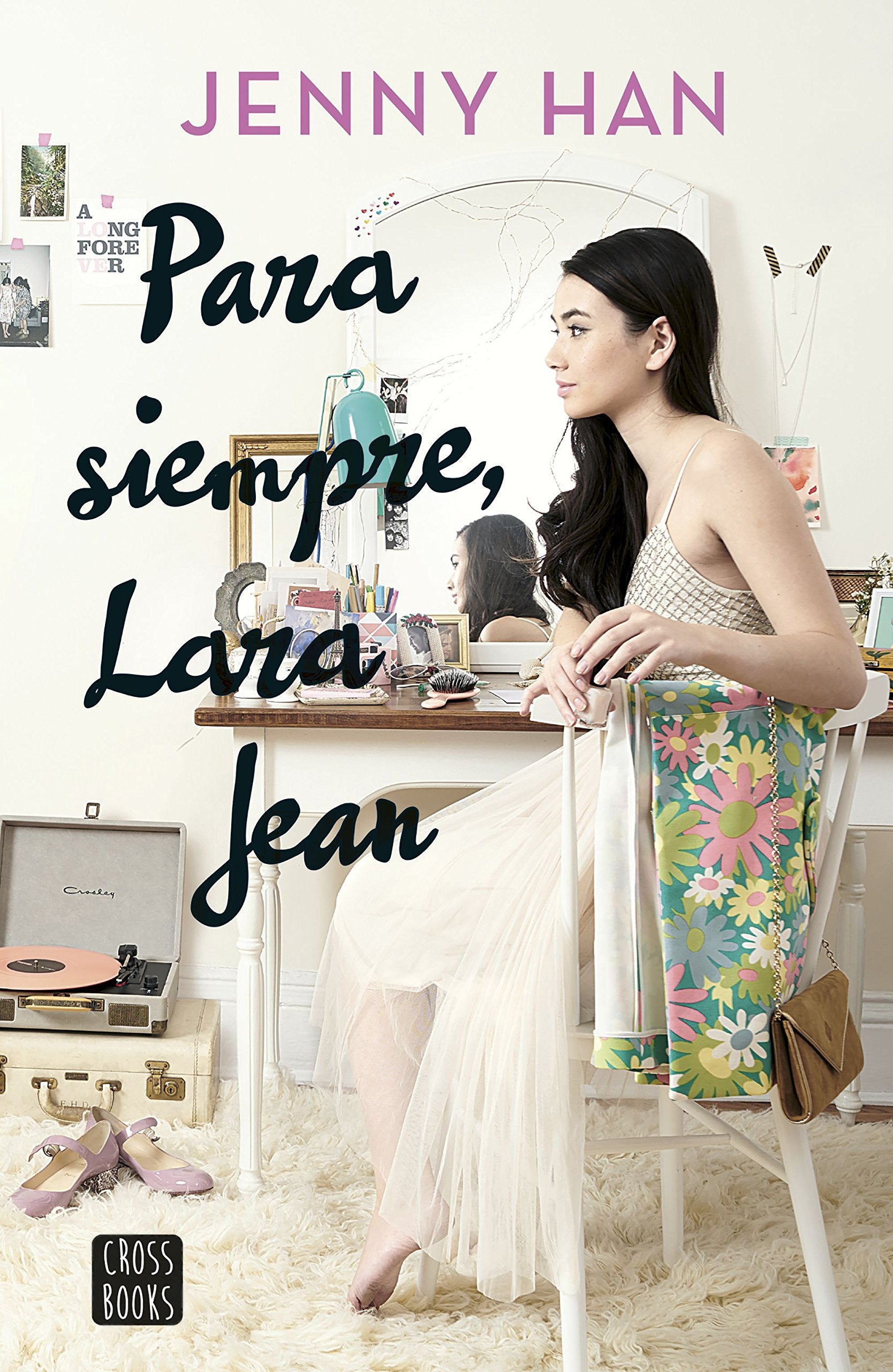 Libro: Para siempre, Lara Jean: 2 (Ficción)
