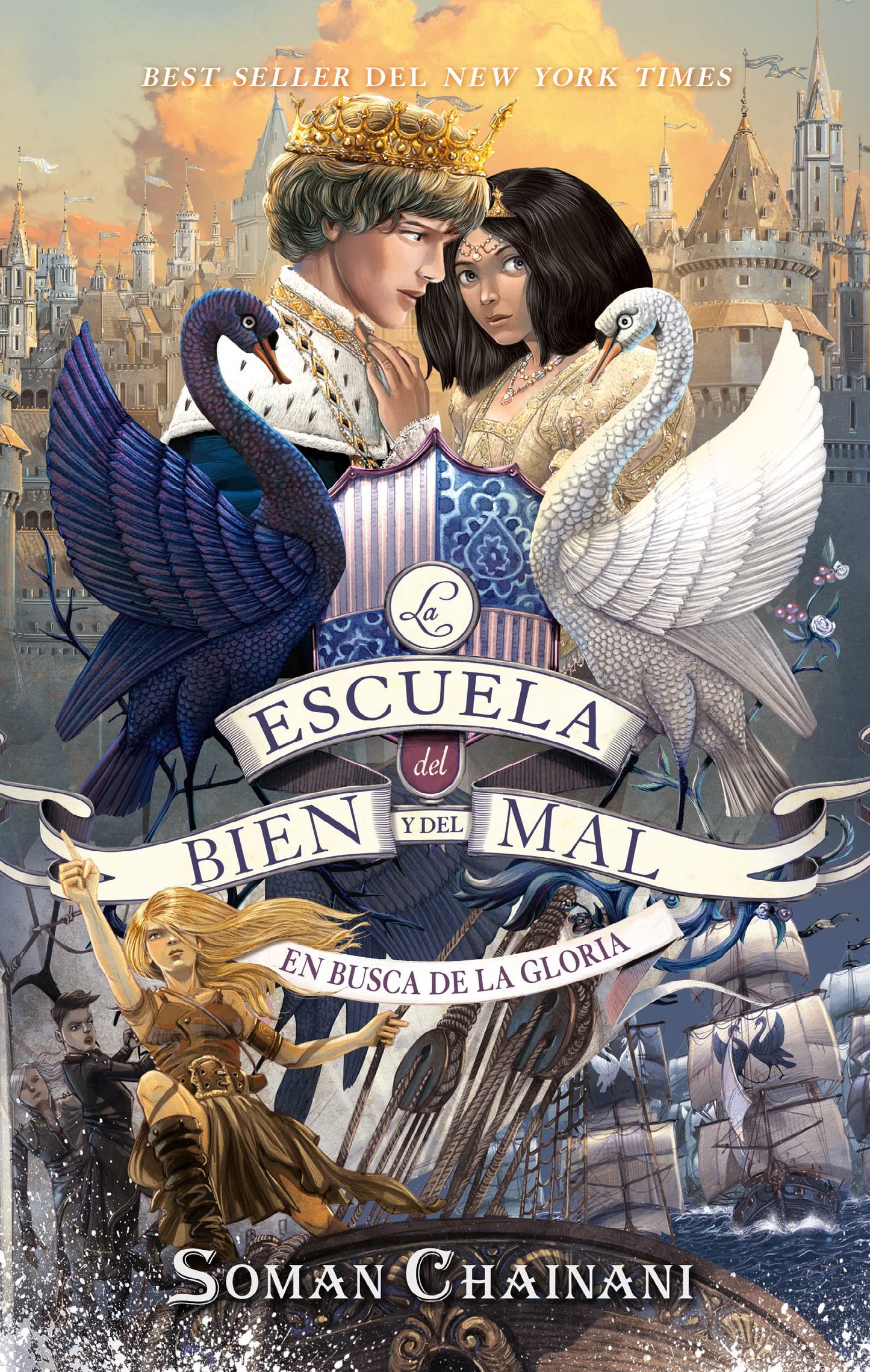 Libro: La escuela del Bien y del Mal Vol. 4: En busca de la gloria (La escuela del bien y del mal / The School for Good and Evil, 4) (Spanish Edition)