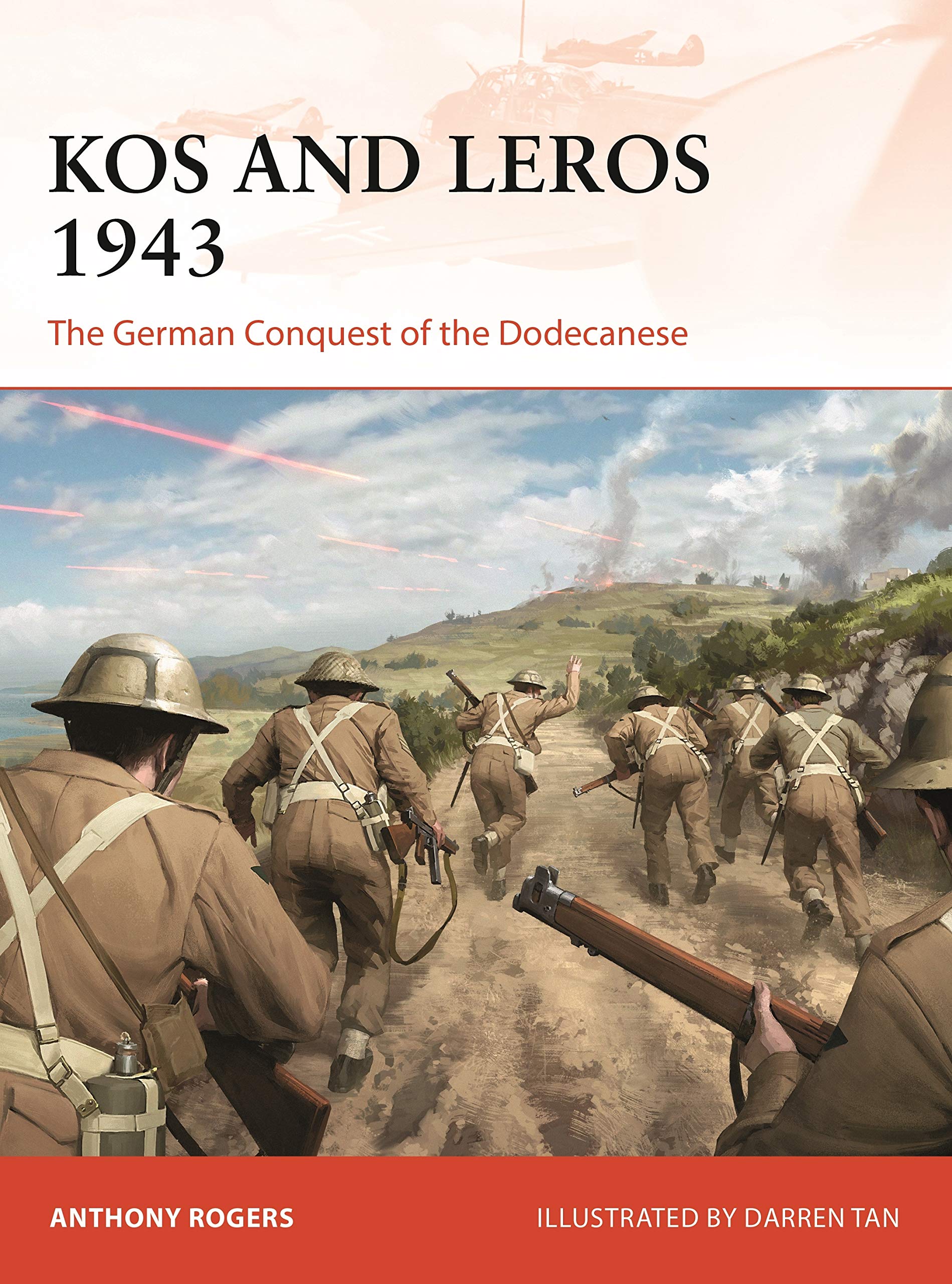 Libro: Kos and Leros 1943: The German Conquest of the Dodecanese (Campaign, 339)