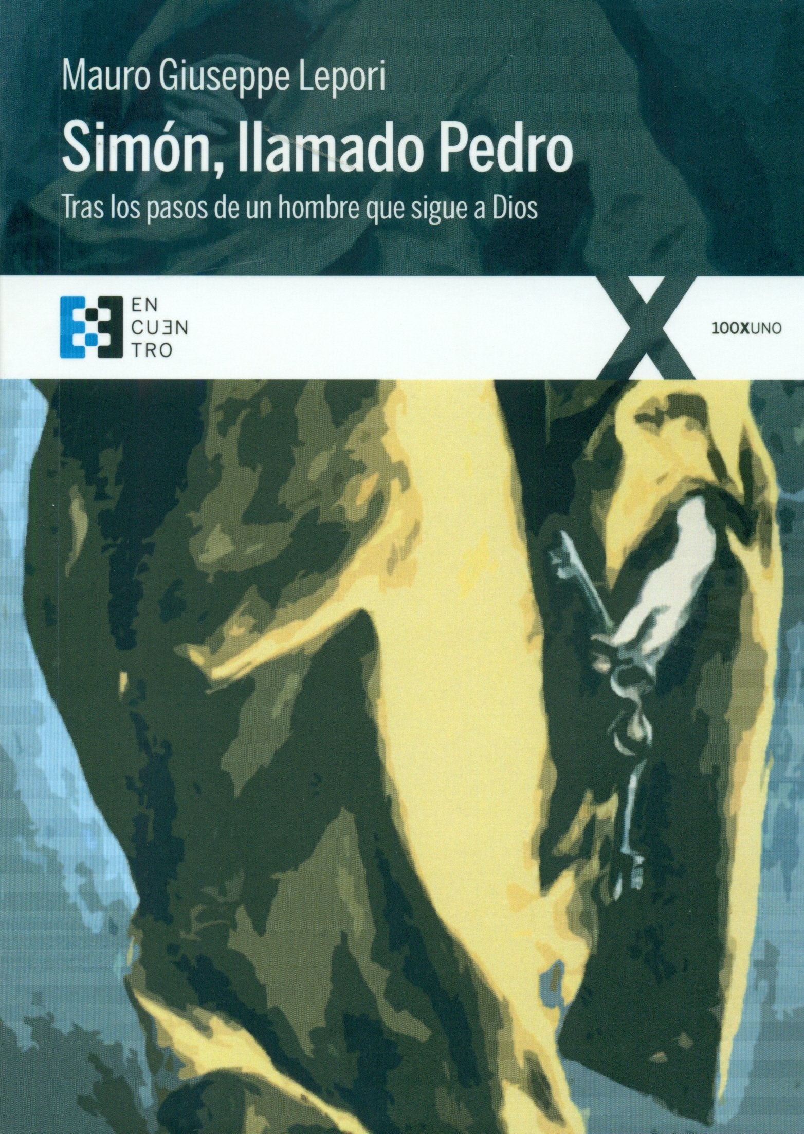 Libro: Simón, llamado Pedro: Tras los pasos de un hombre que sigue a Dios