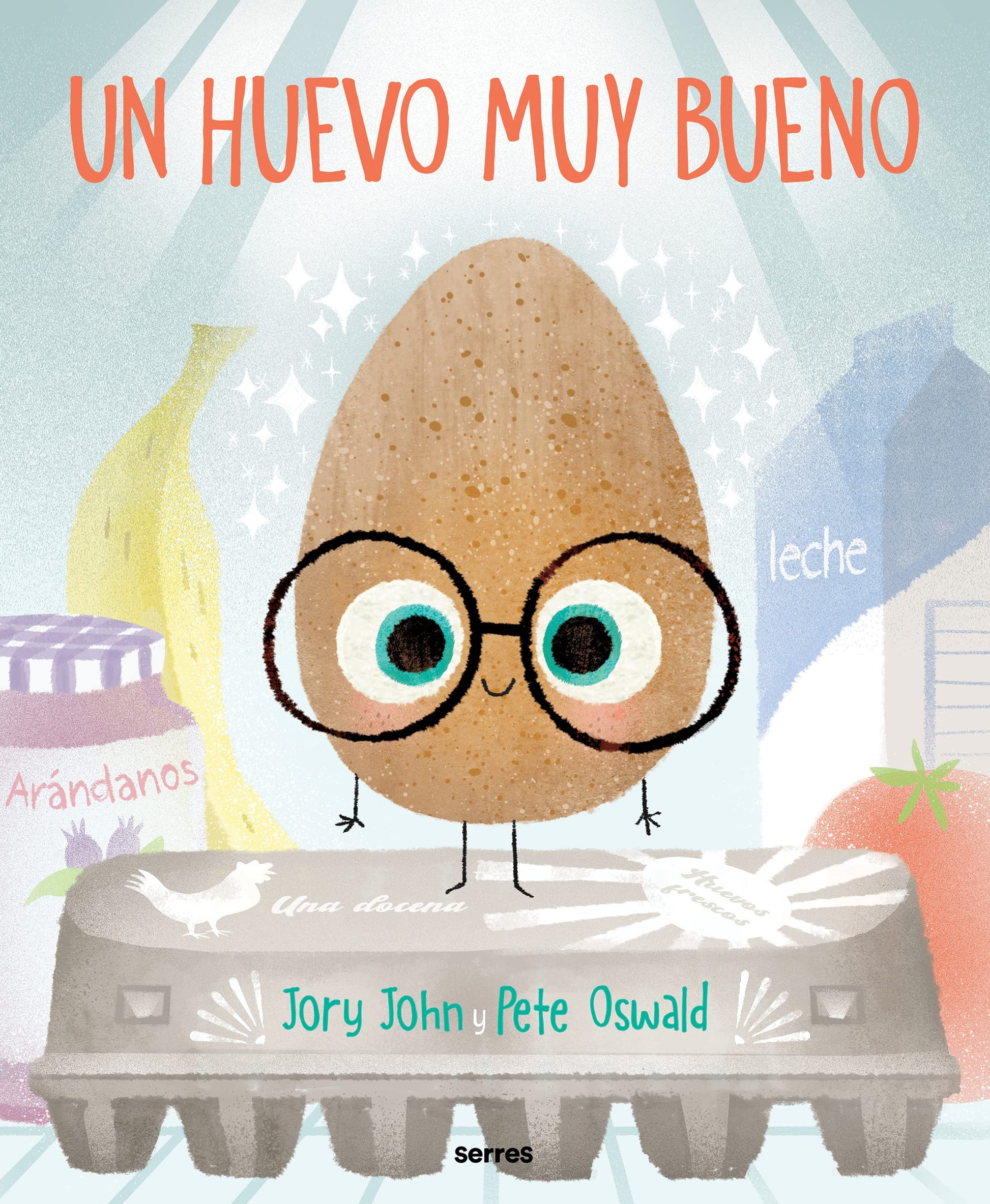 Libro: Un huevo muy bueno (Serres)