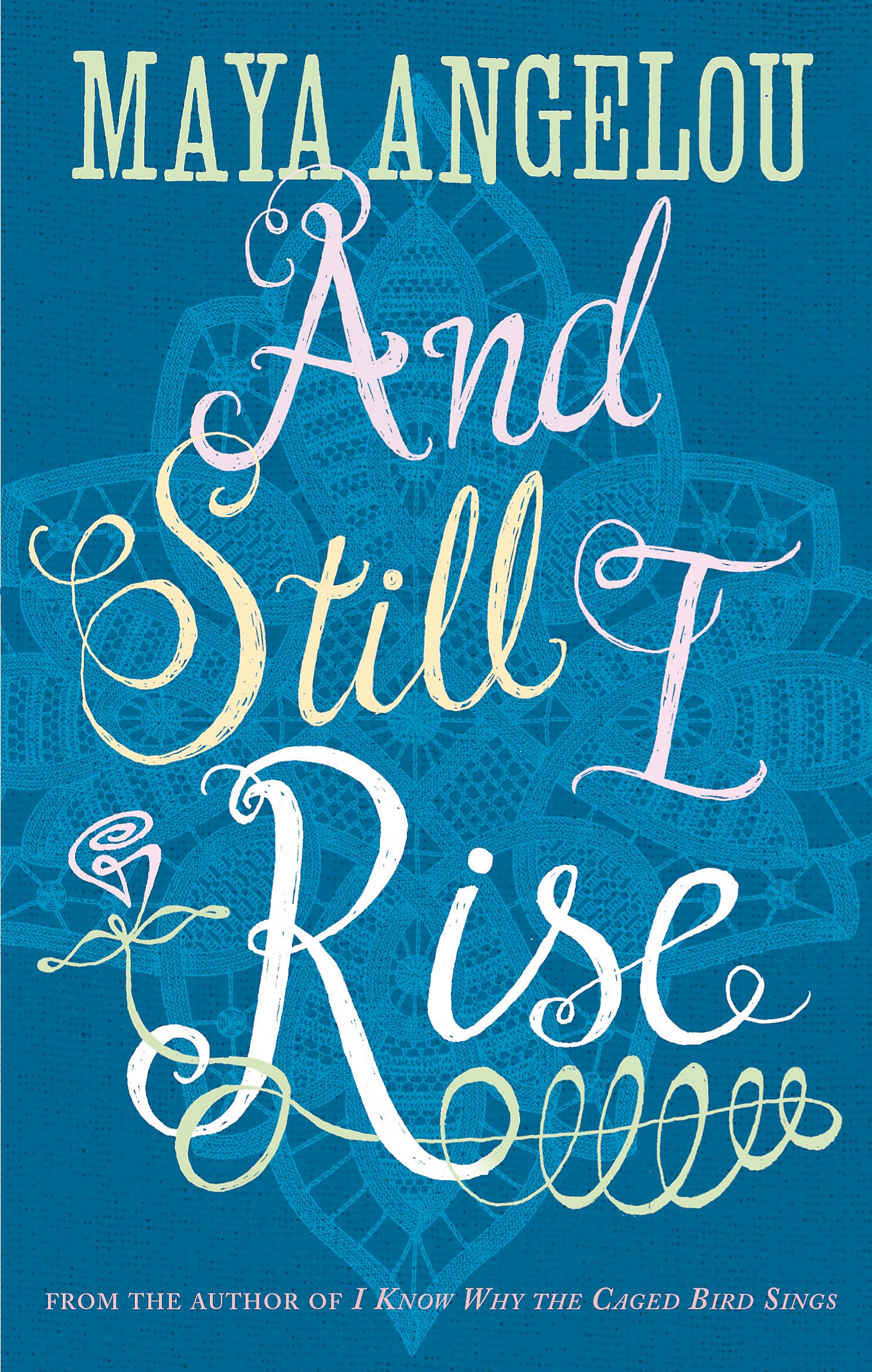 Libro: And Still I Rise Maya Angelou
