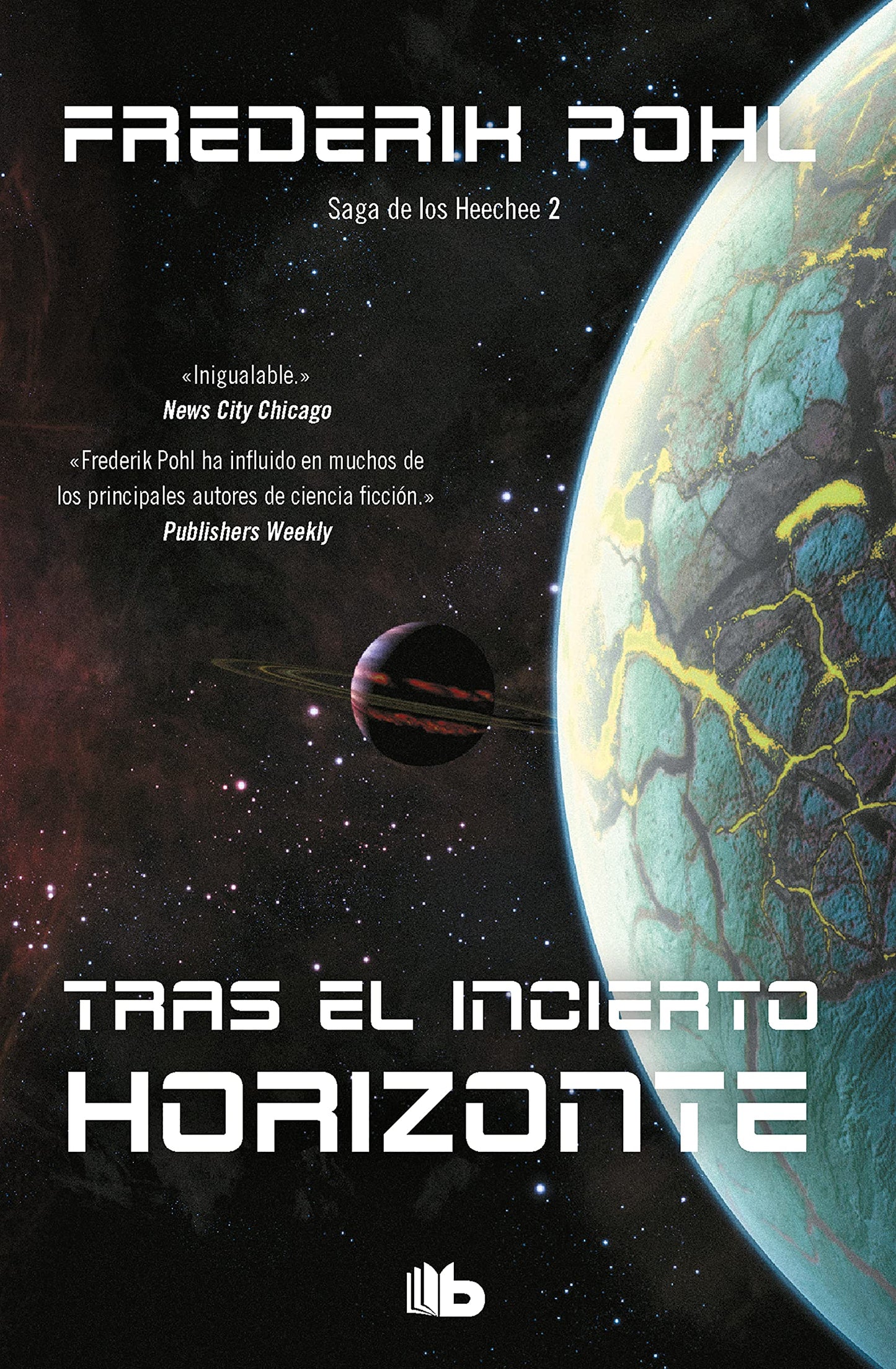 Libro: Tras el incierto horizonte (La Saga de los Heechee 2) (Ficción)