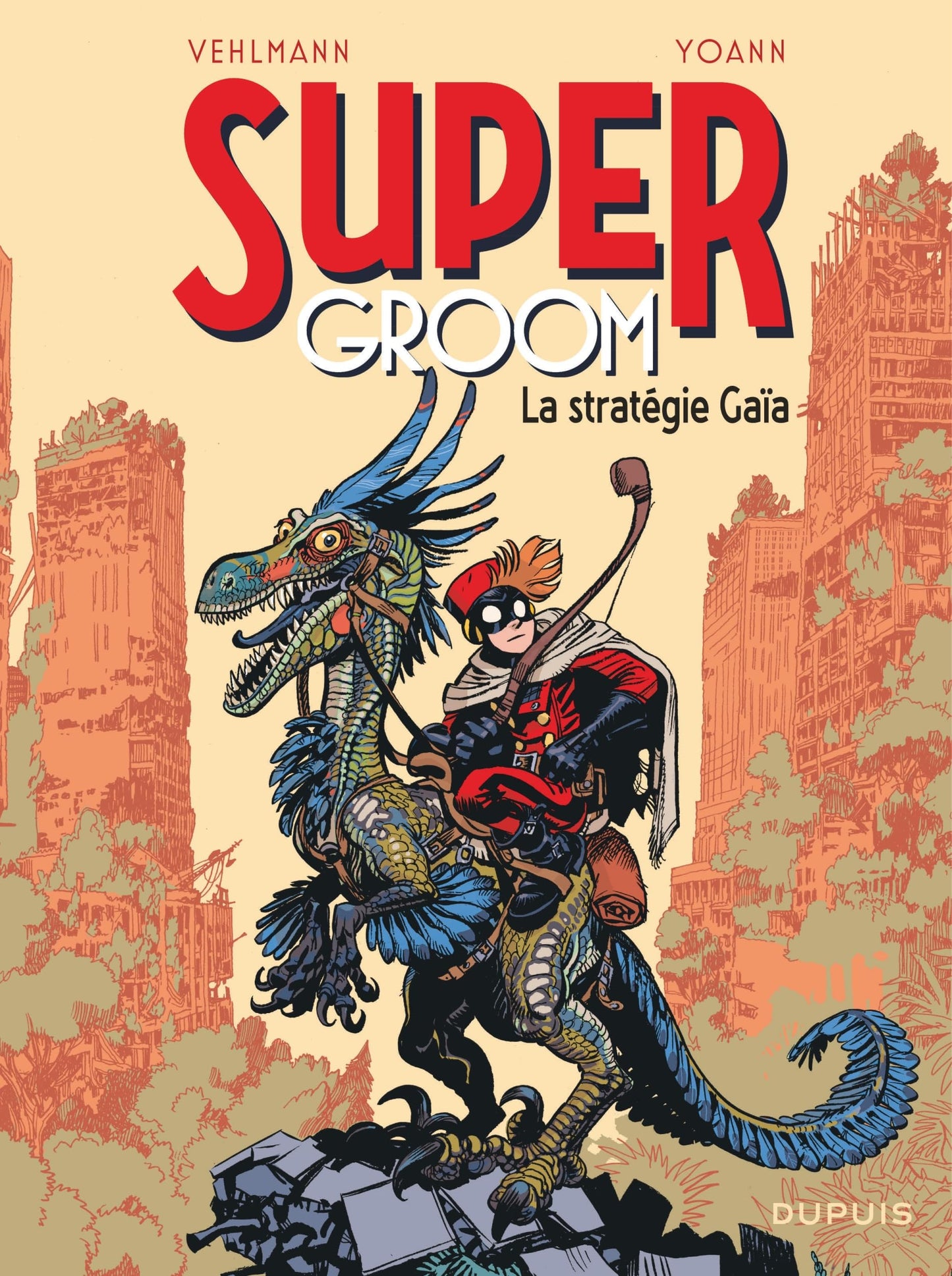 Libro: SuperGroom - Tome 3 - La stratégie Gaïa