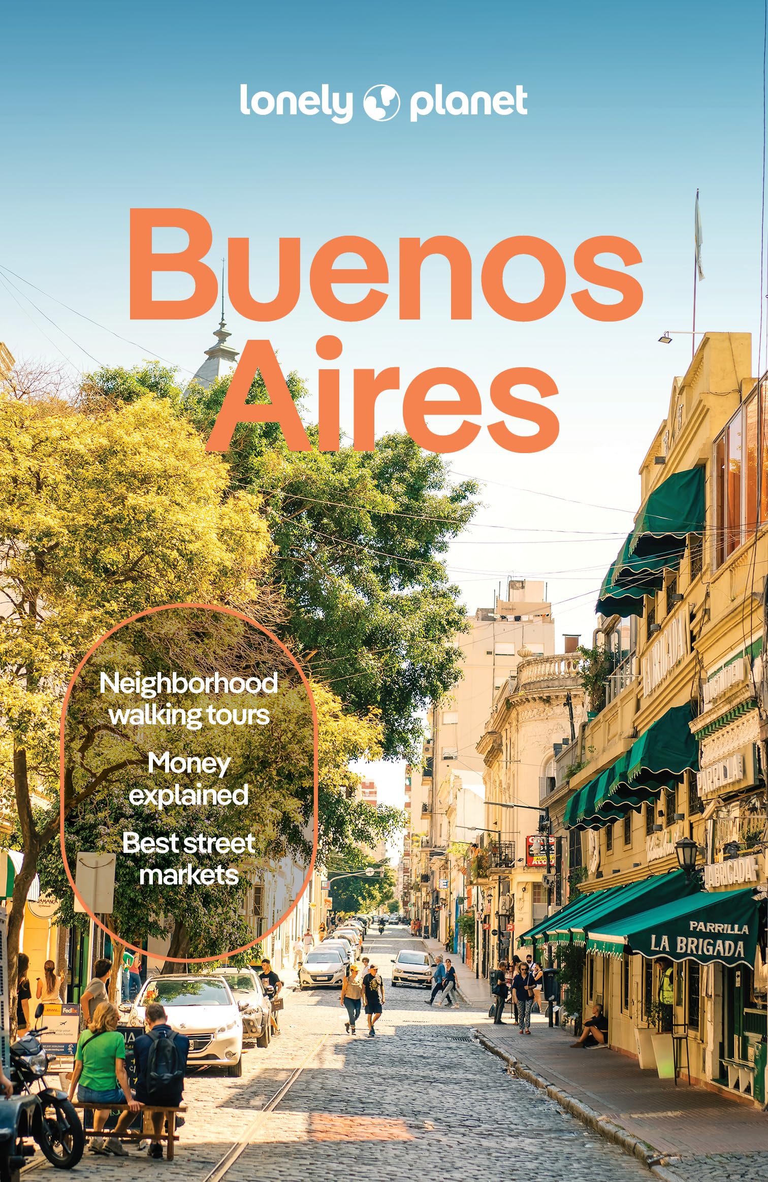 Libro: Lonely Planet Buenos Aires: Plan the Trip of a Lifetime | Detailed Itineraries & Maps | Insider Tips | Covers Centro Historico, Puerto Madero, San Telmo, La Boca, Retiro and more (Travel Guide)